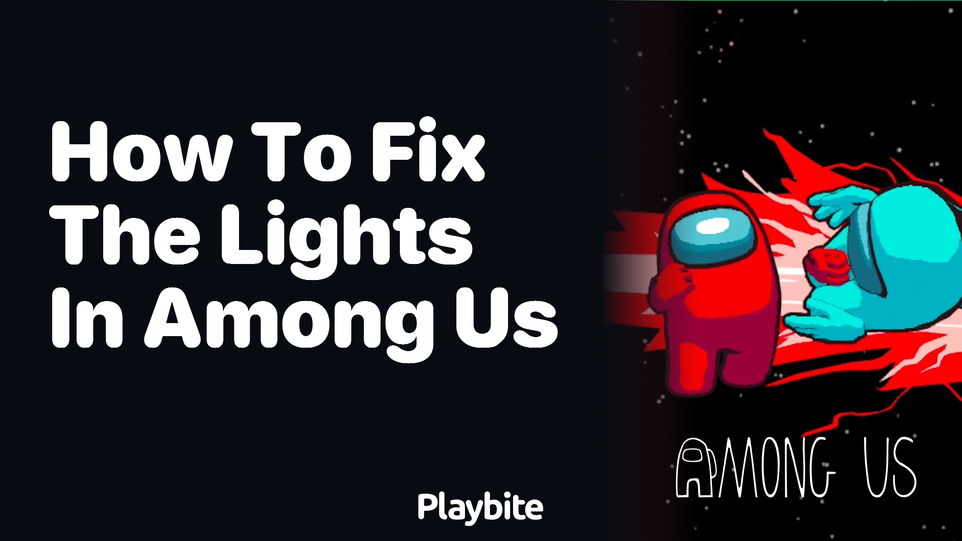 How to Fix the Lights in Among Us
