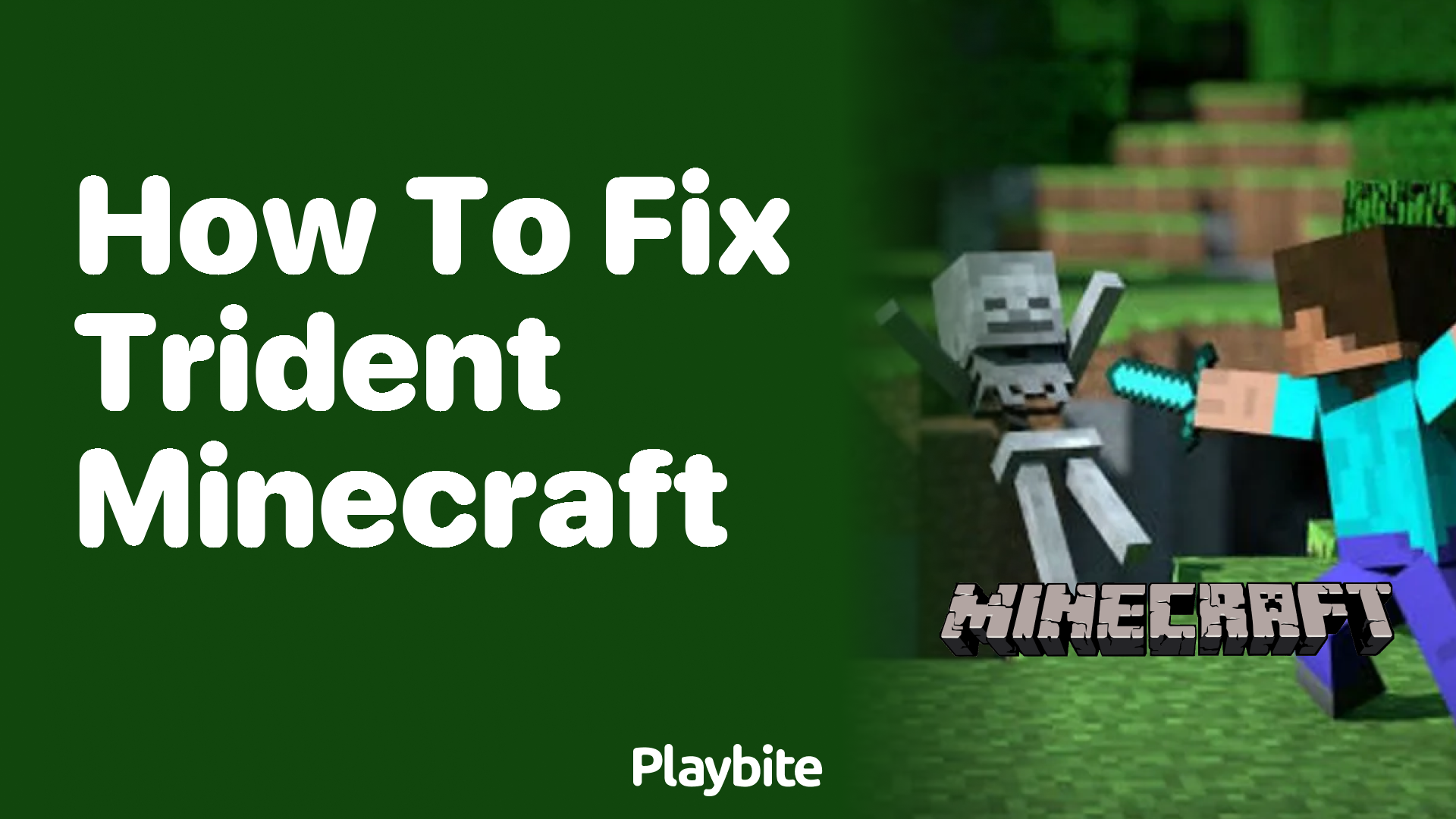 How to Fix a Trident in Minecraft