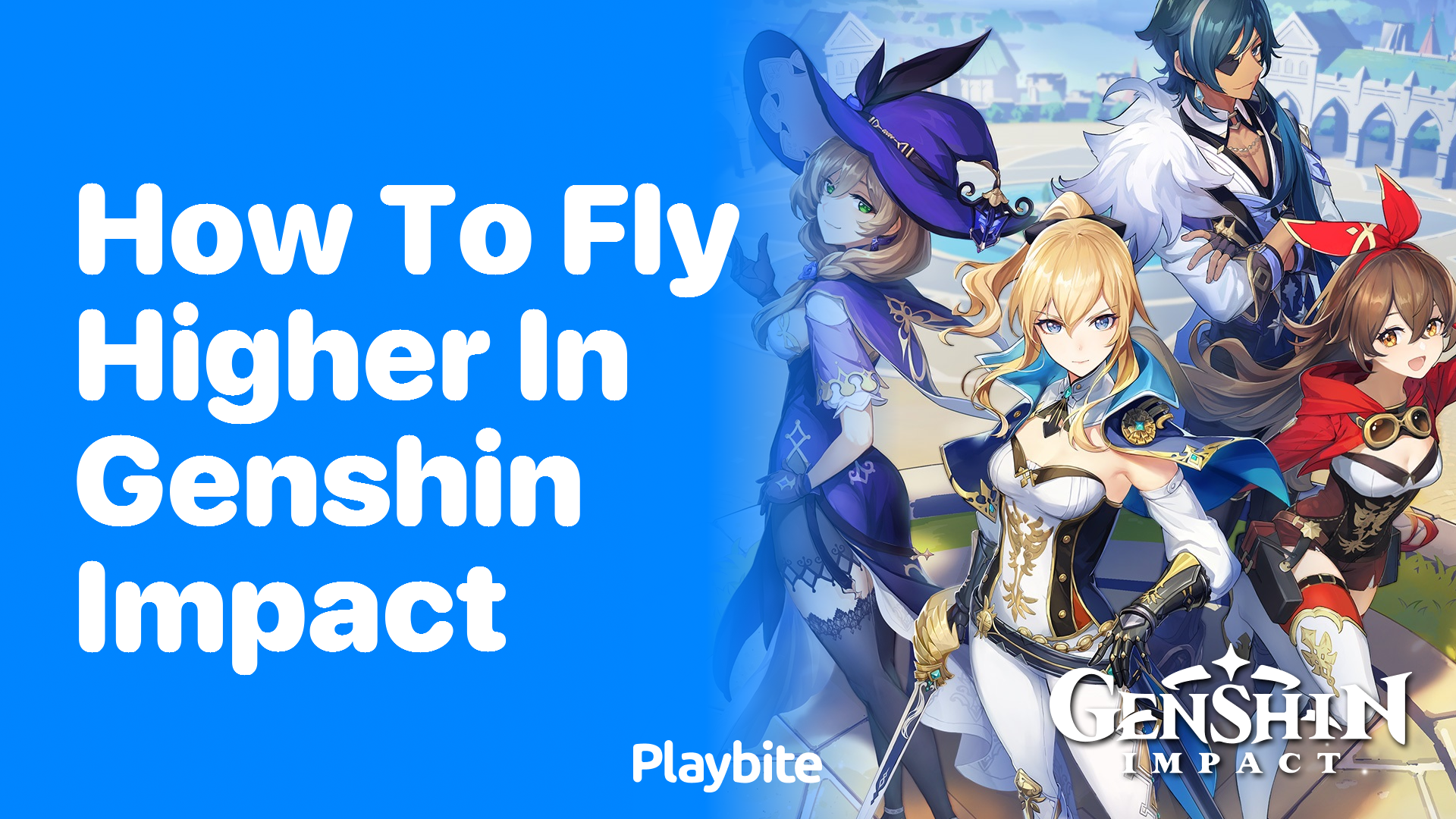 How to Fly Higher in Genshin Impact: A Guide to Soaring the Skies