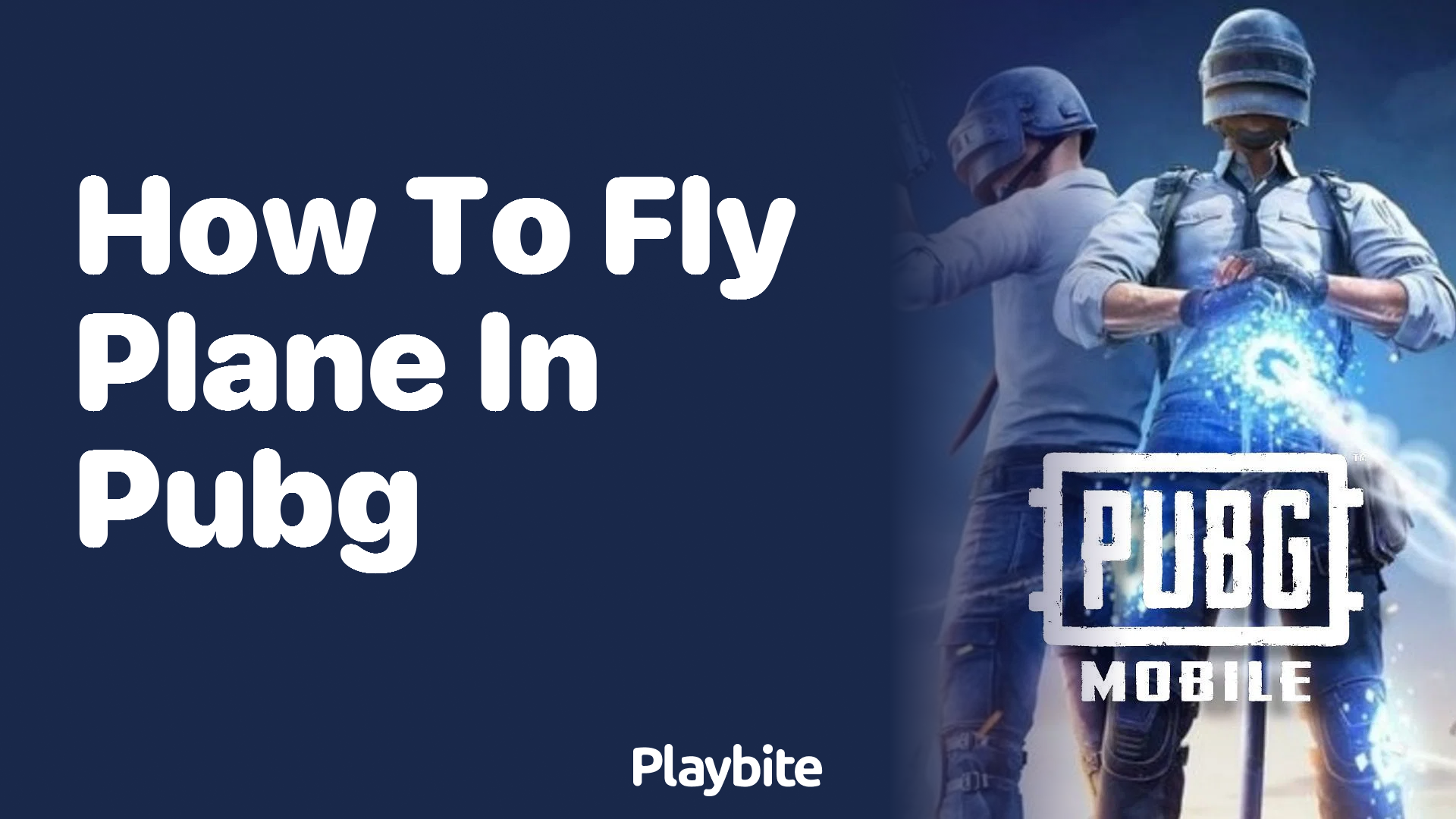 How to Fly a Plane in PUBG Mobile