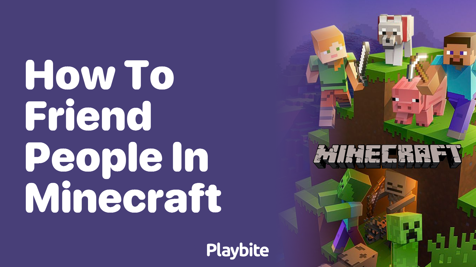 How to Friend People in Minecraft: A Simple Guide