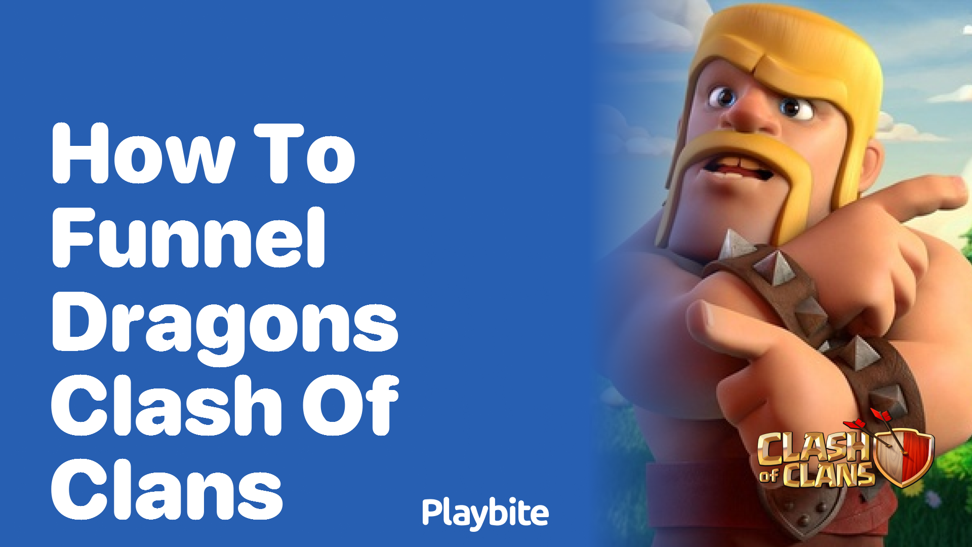 How to Funnel Dragons in Clash of Clans