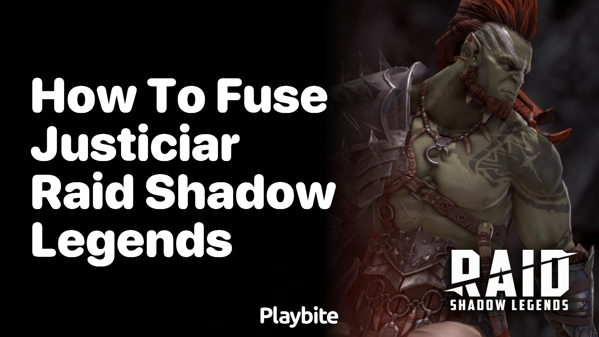How to Fuse Justiciar in Raid Shadow Legends Playbite