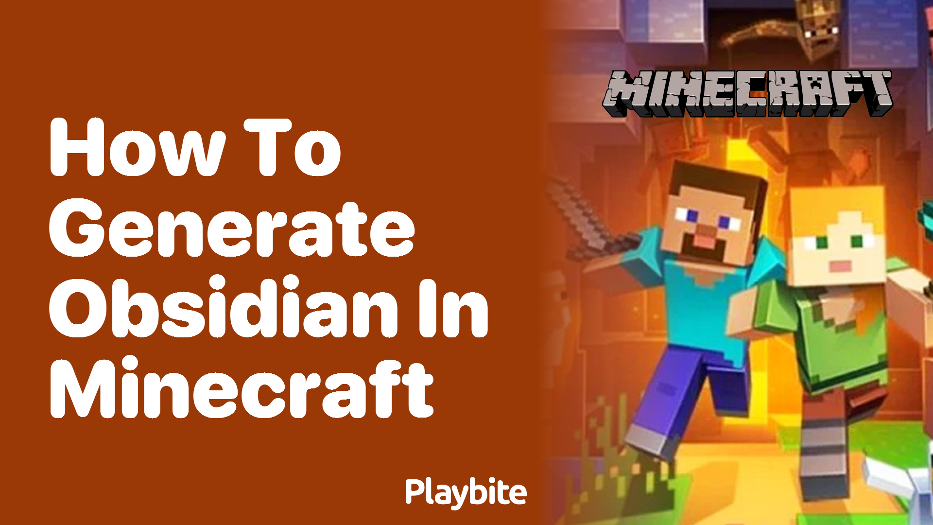 How to Generate Obsidian in Minecraft
