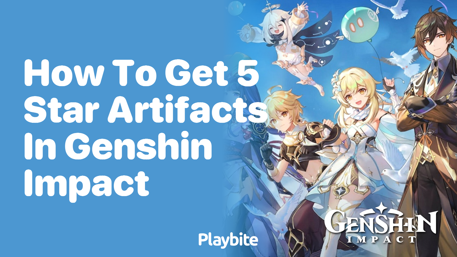How to Get 5-Star Artifacts in Genshin Impact