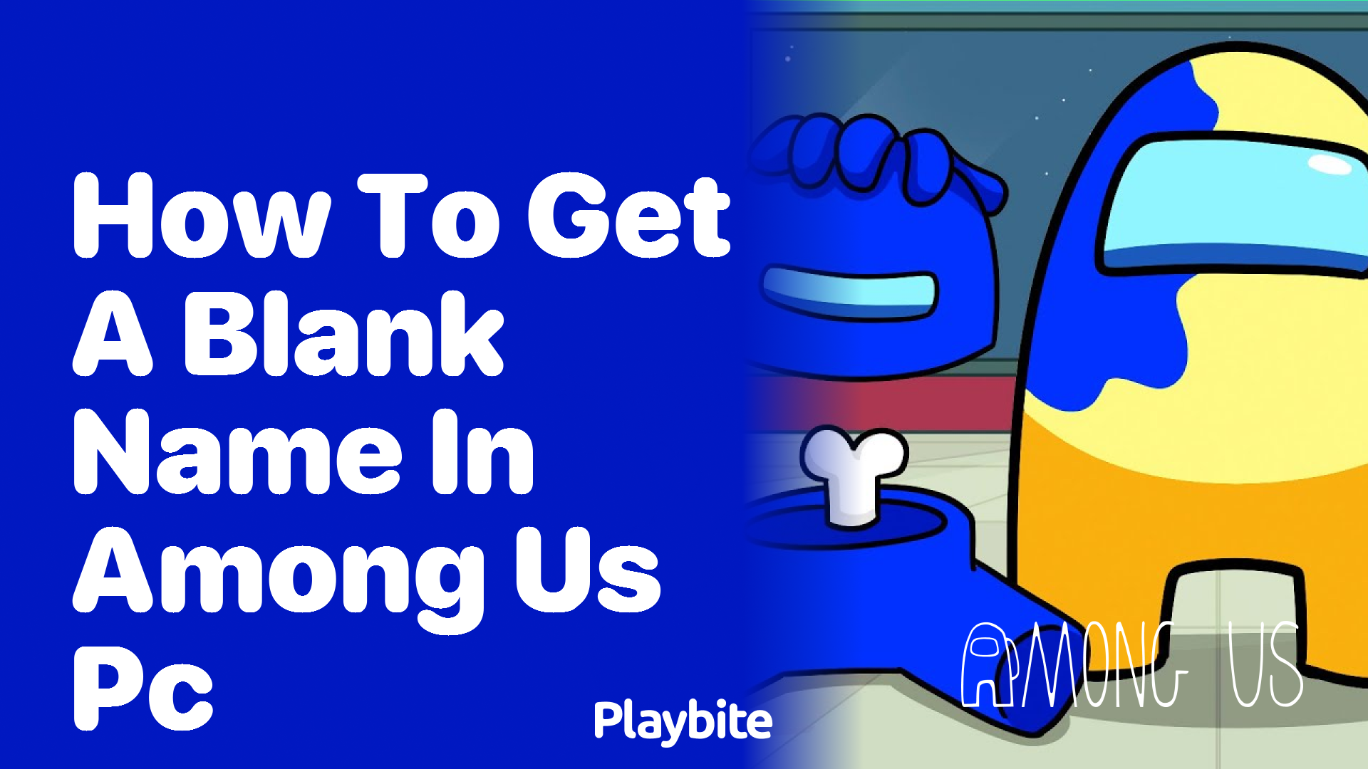 How to Get a Blank Name in Among Us on PC