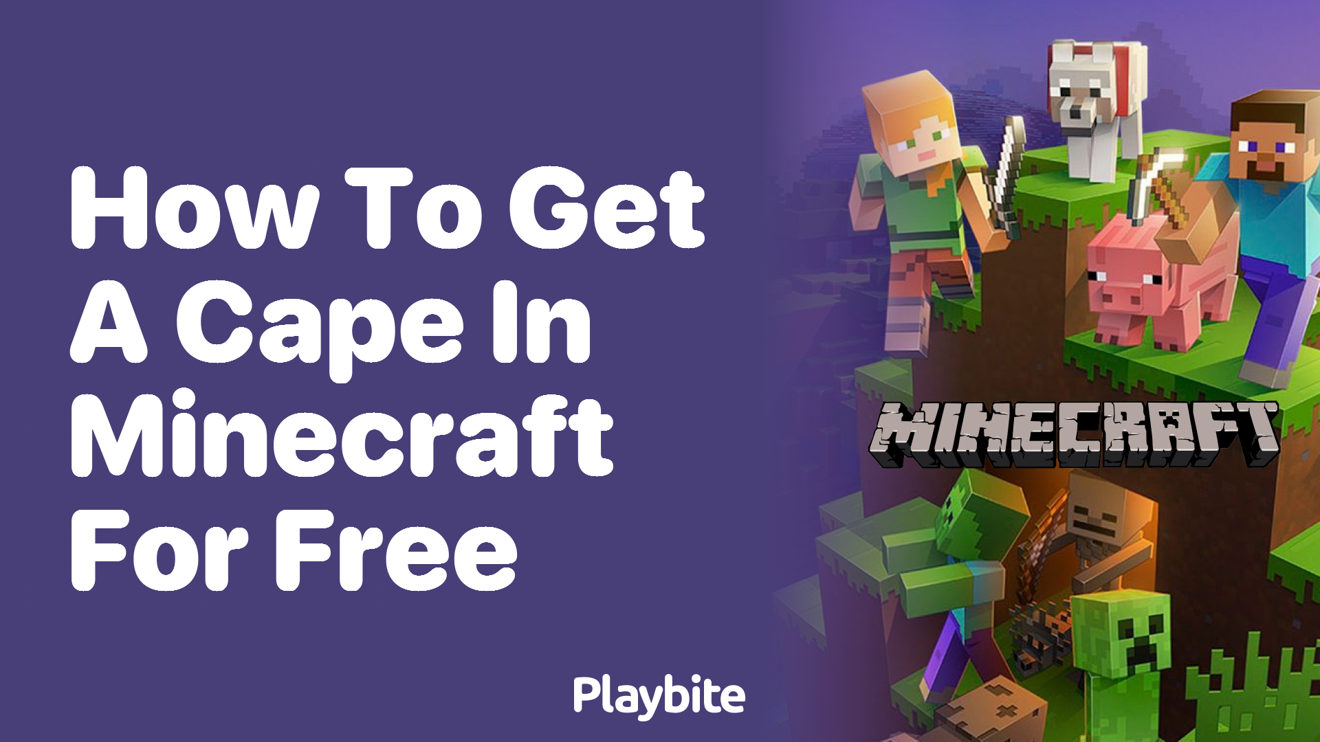 How to Get a Cape in Minecraft for Free