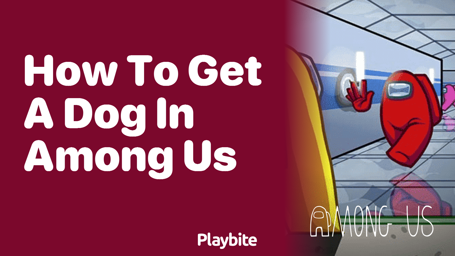 How to Get a Dog in Among Us: A Quick Guide
