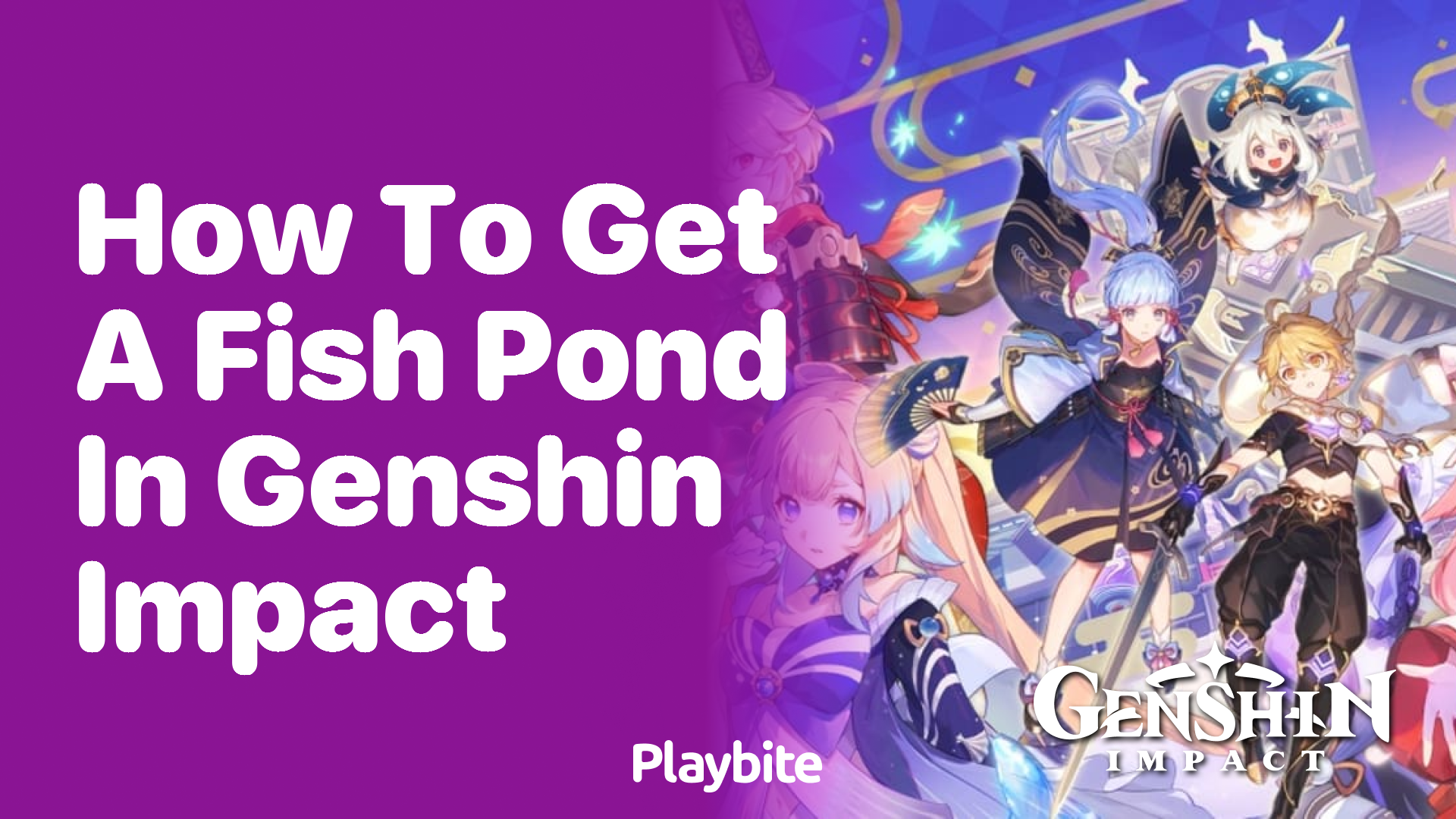 How to Get a Fish Pond in Genshin Impact: Dive Into the Details!