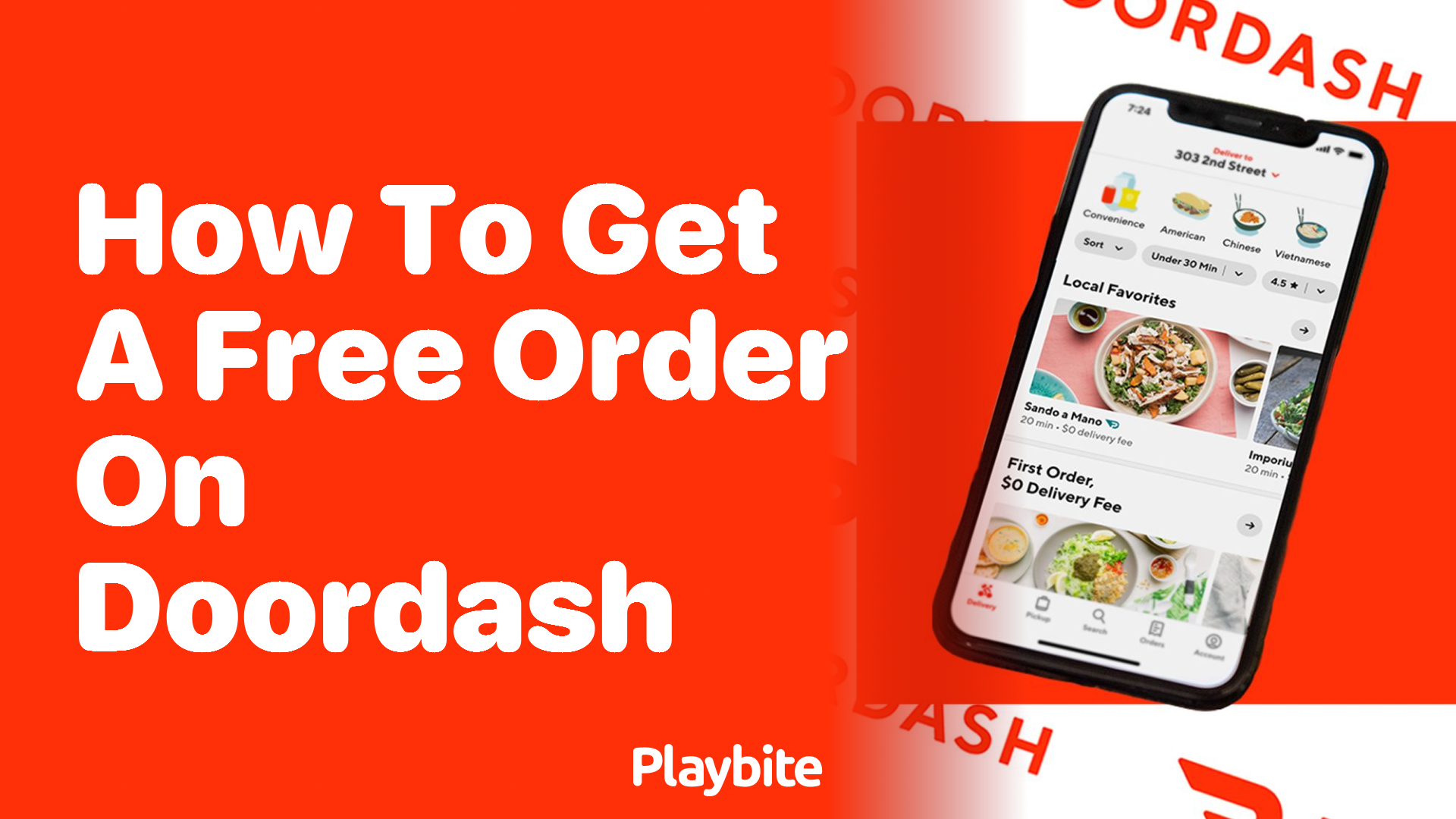 How to Get a Free Order on DoorDash: Your Ultimate Guide
