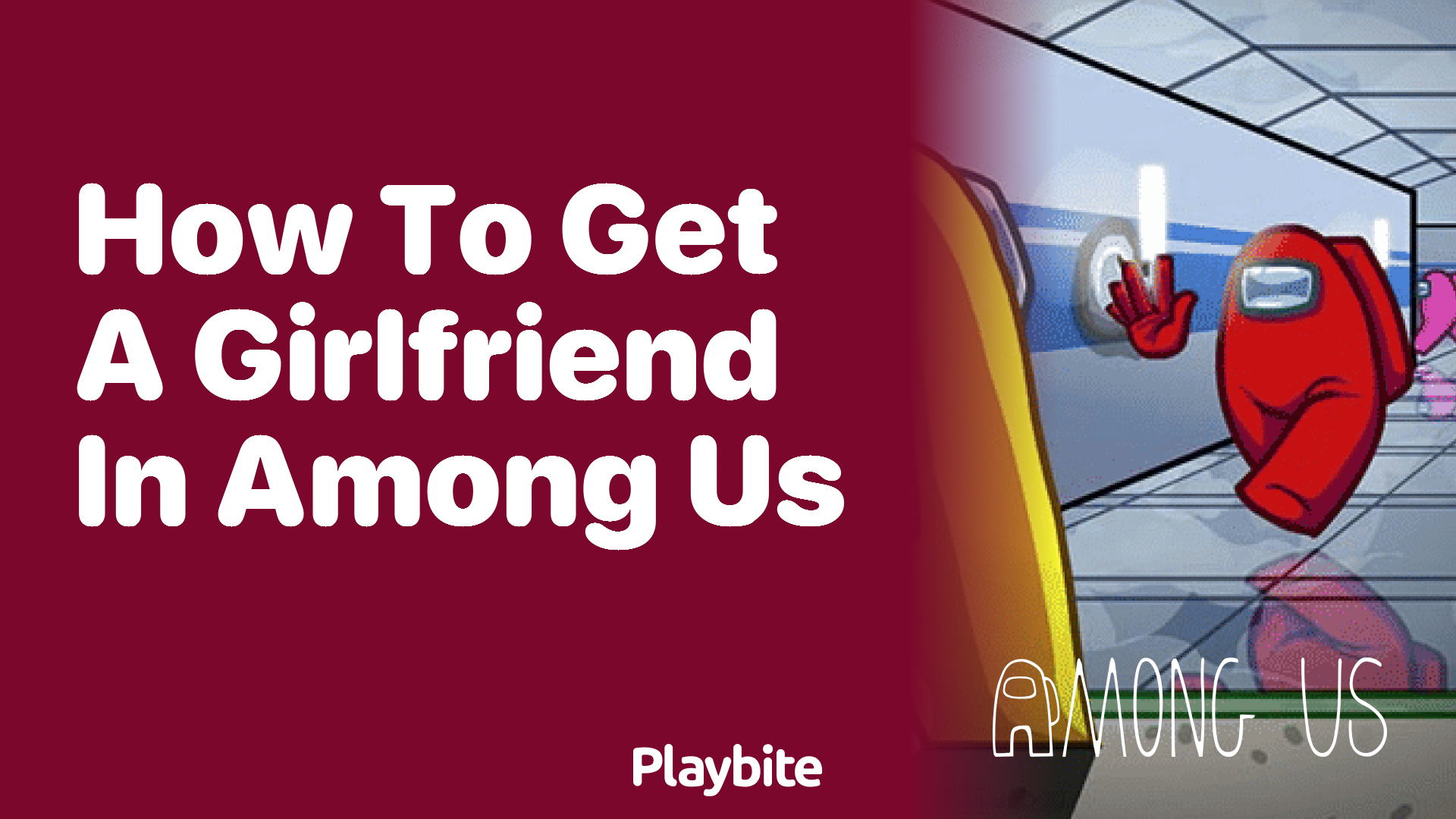 How to Get a Girlfriend in Among Us