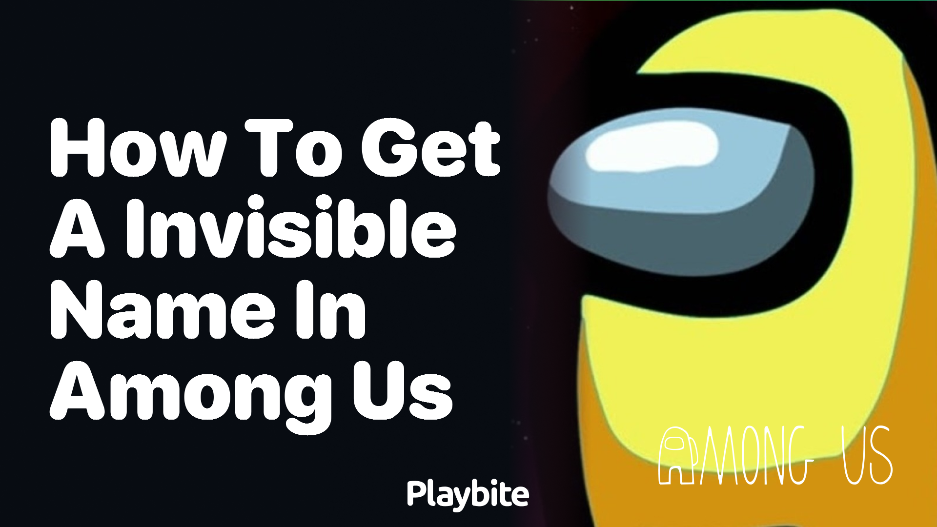 How to Get an Invisible Name in Among Us