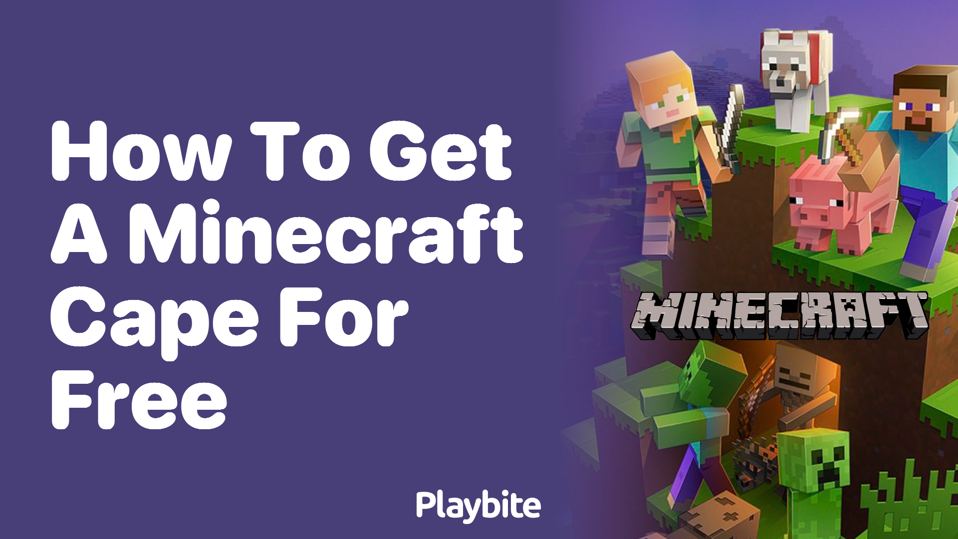 How to Get a Minecraft Cape for Free