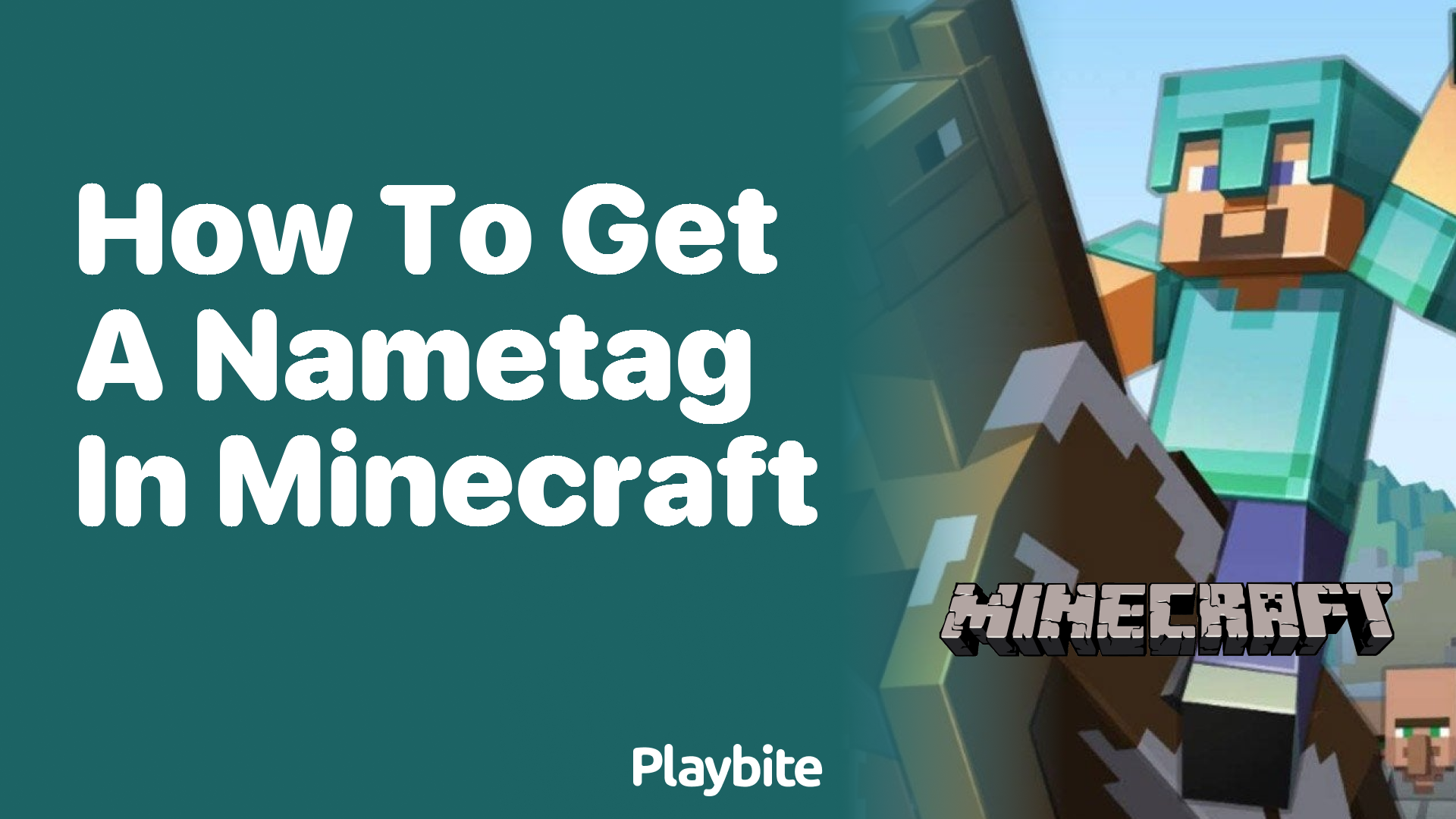 How to Get a Nametag in Minecraft
