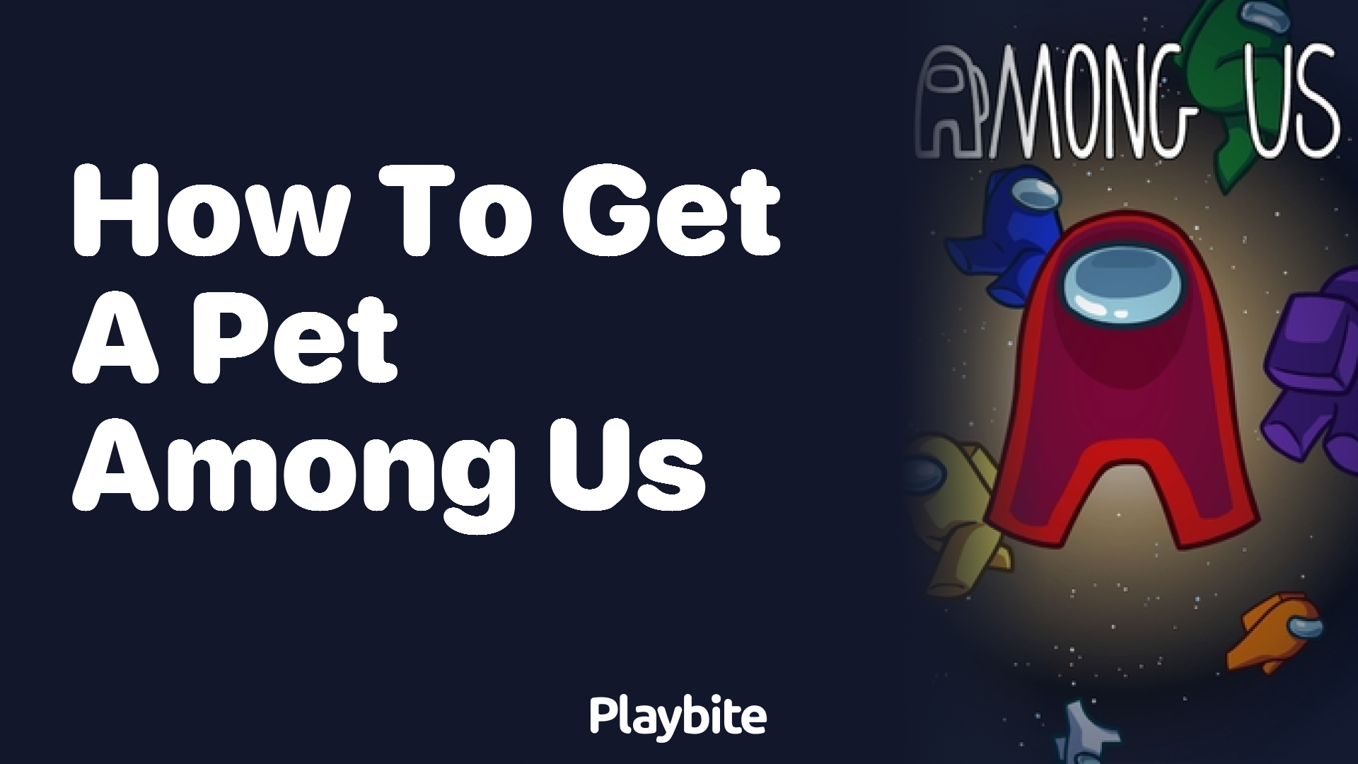 How to Get a Pet in Among Us: A Fun Guide
