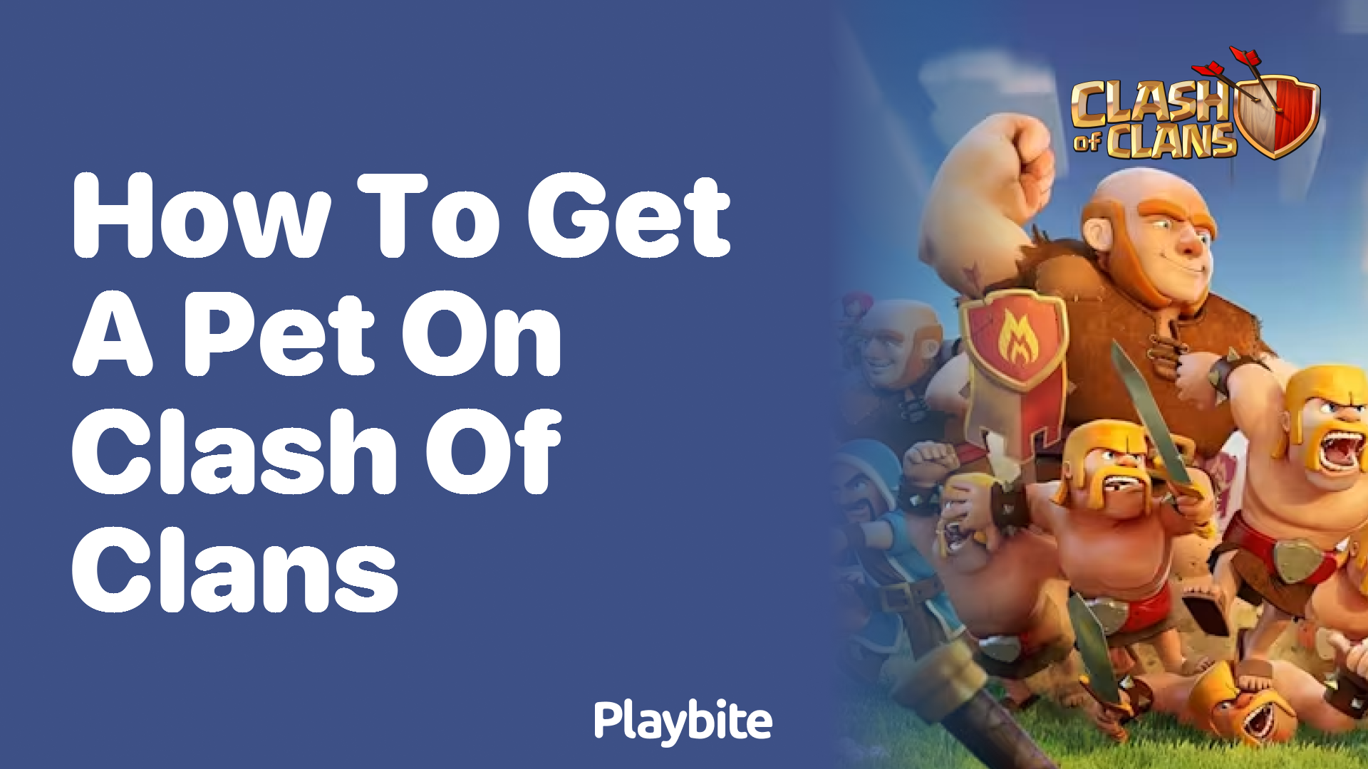 How to Get a Pet on Clash of Clans: A Fun Guide