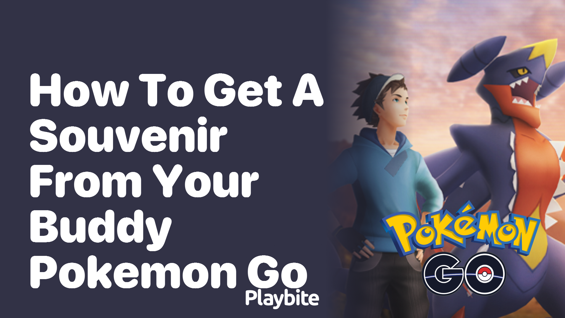 How to Get a Souvenir from Your Buddy in Pokémon GO