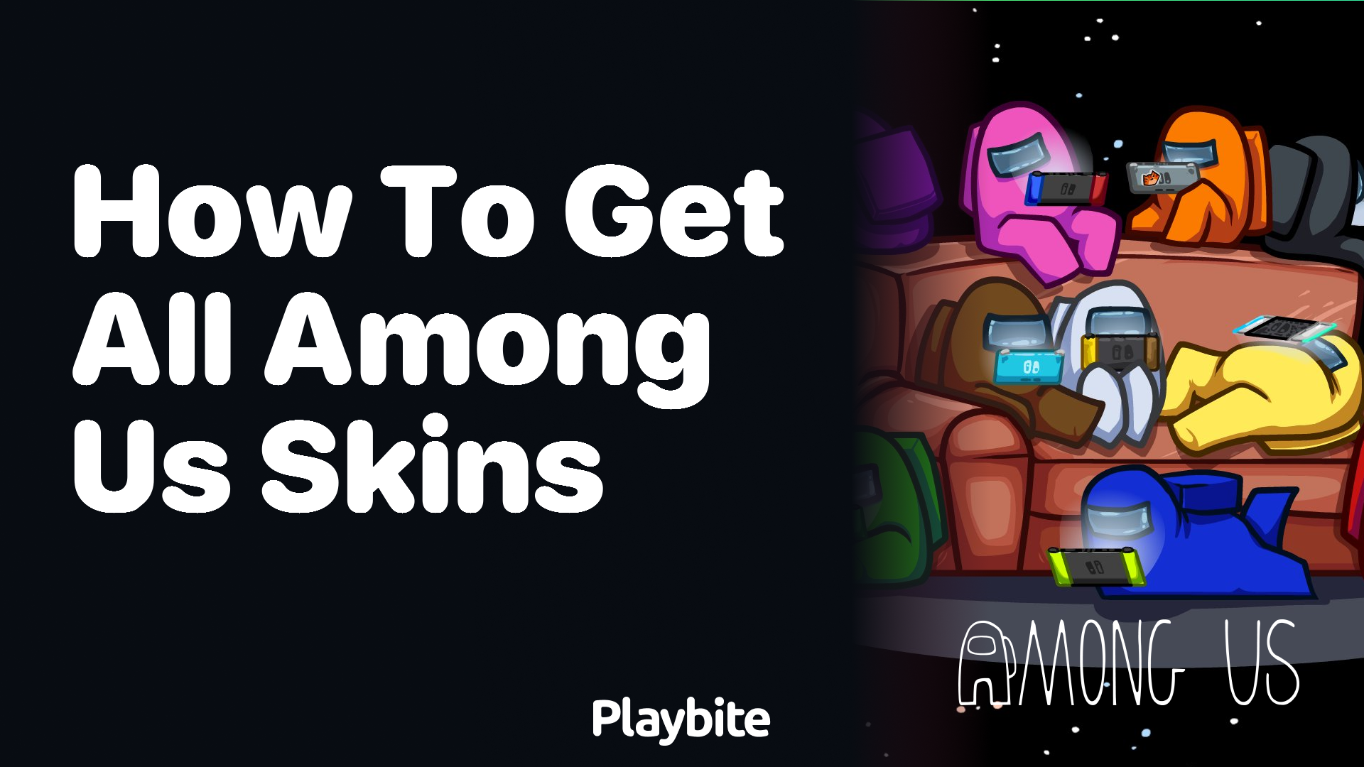 How to Get All the Skins in Among Us