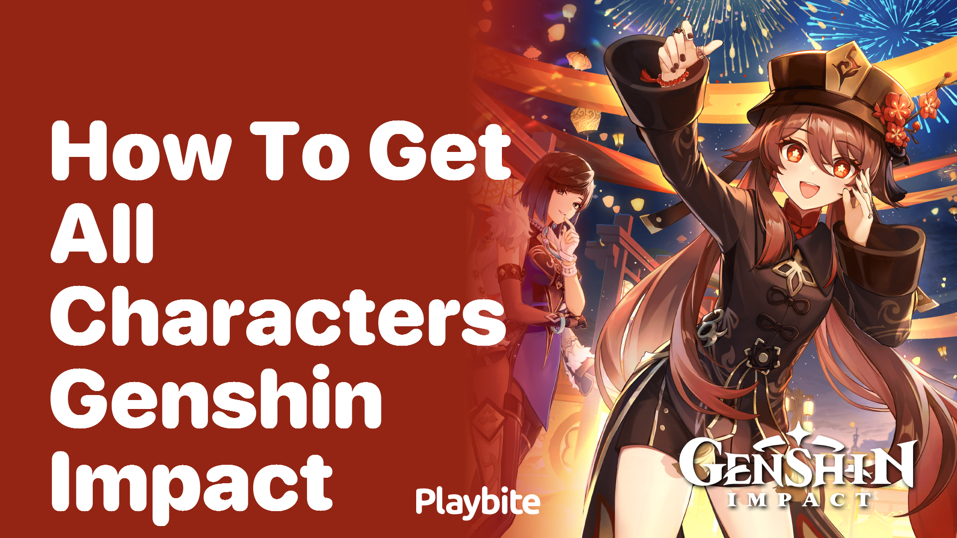 How to Get All Characters in Genshin Impact