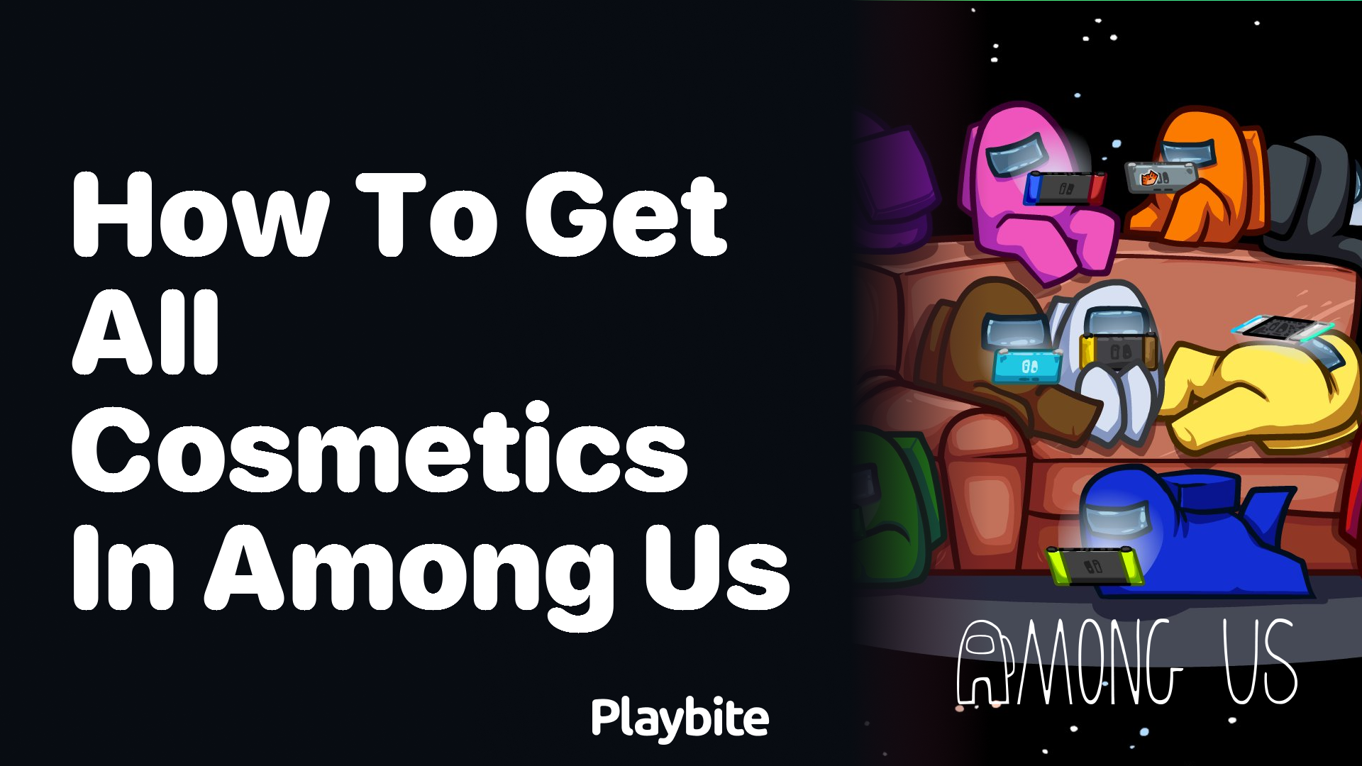 How to Get All Cosmetics in Among Us