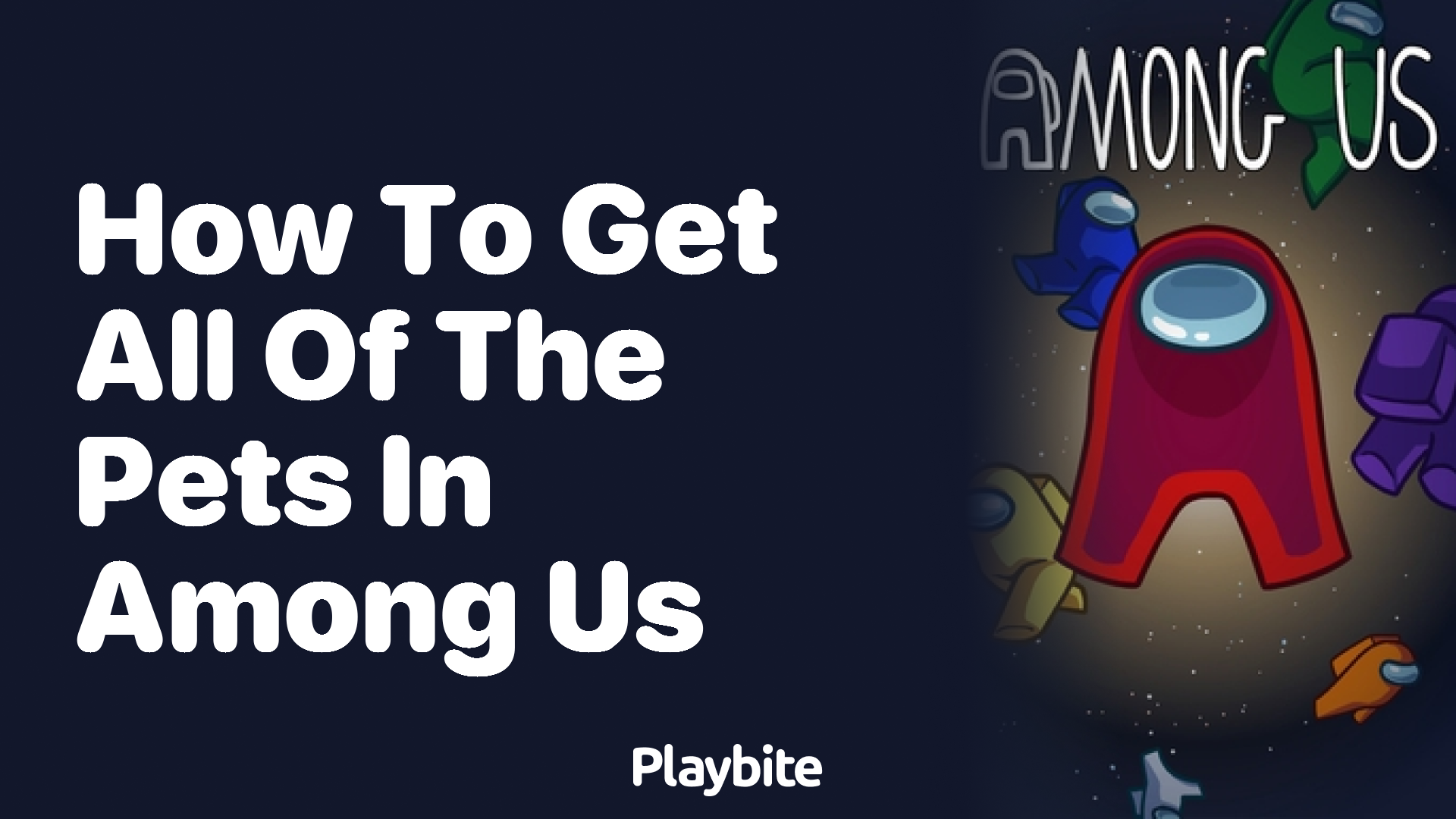 How to get all of the pets in Among Us