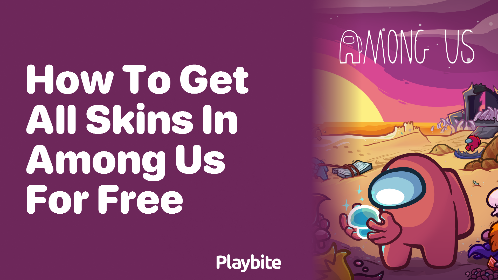 How to Get All Skins in Among Us for Free