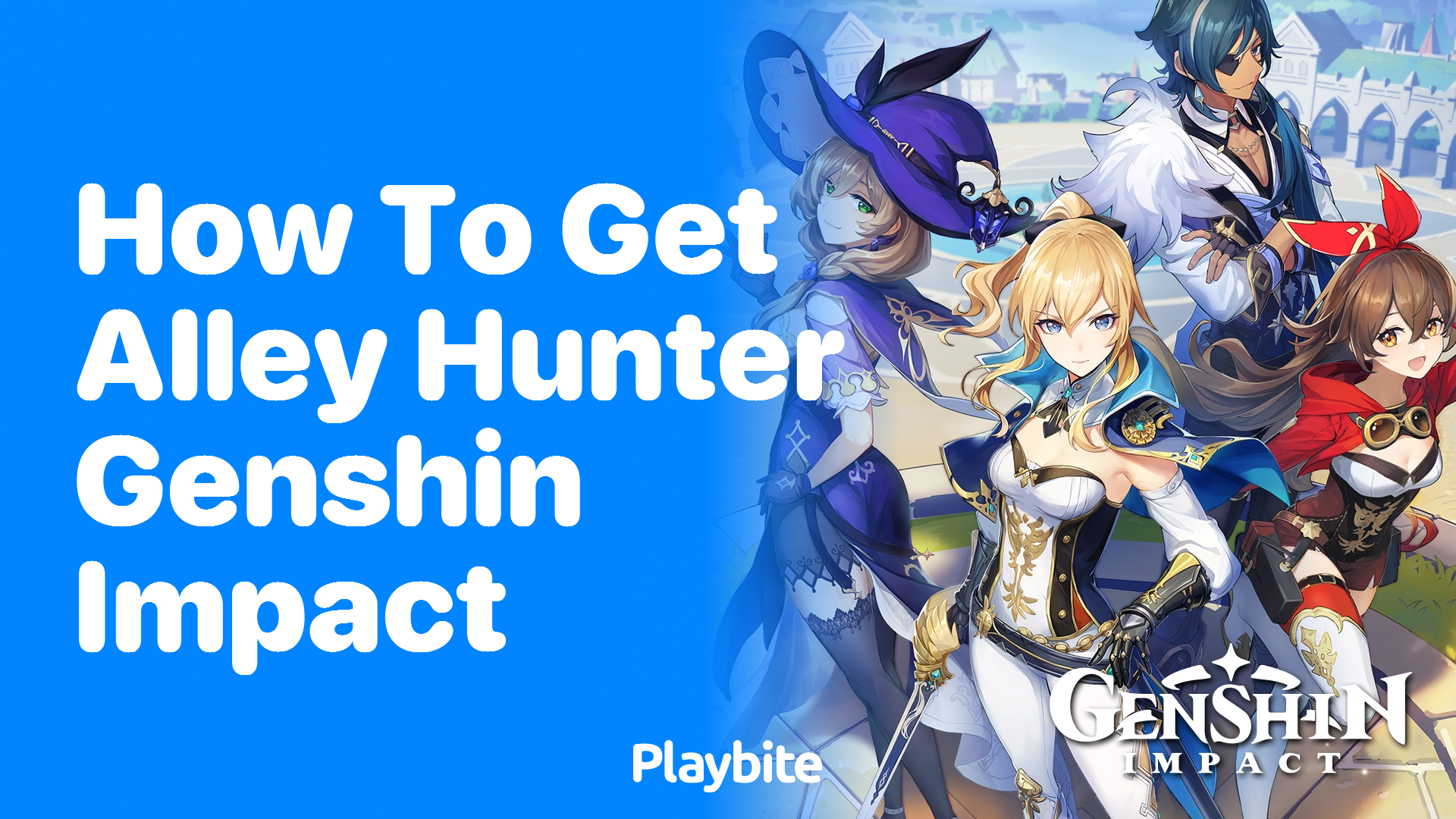 How to Get Alley Hunter in Genshin Impact