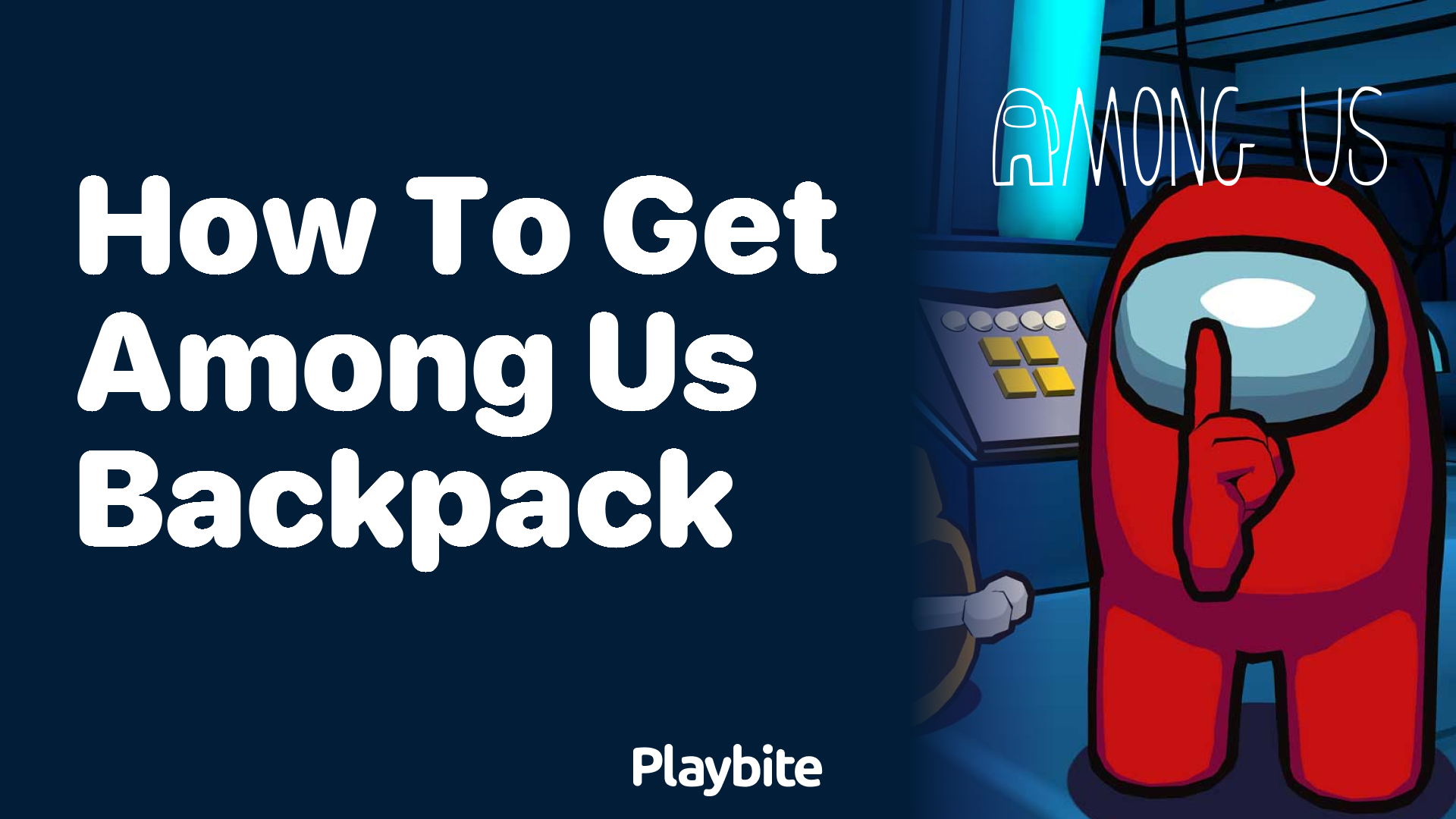 How to Get Your Hands on an Among Us Backpack