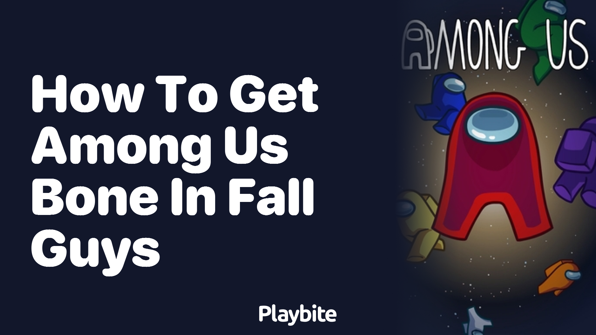 How to Get Among Us Bone in Fall Guys