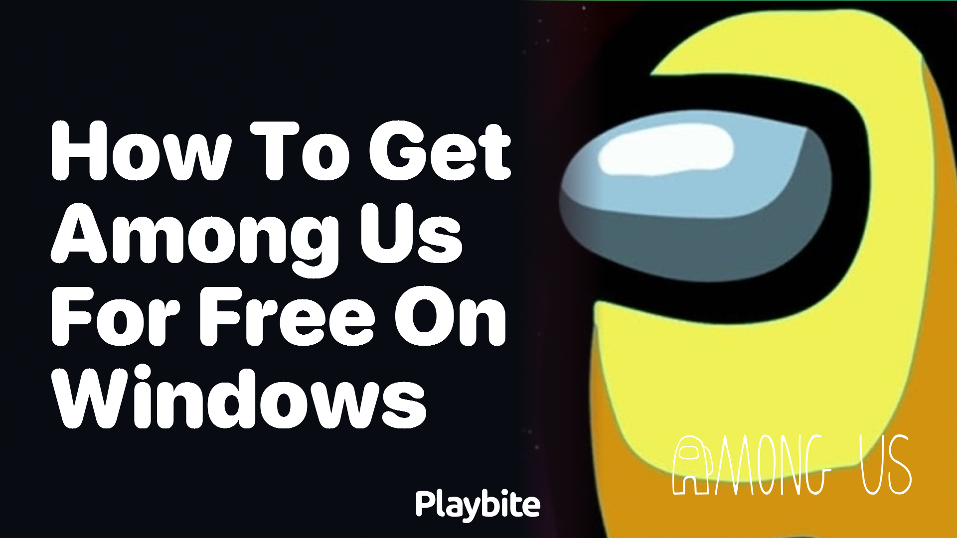 How to Get Among Us for Free on Windows
