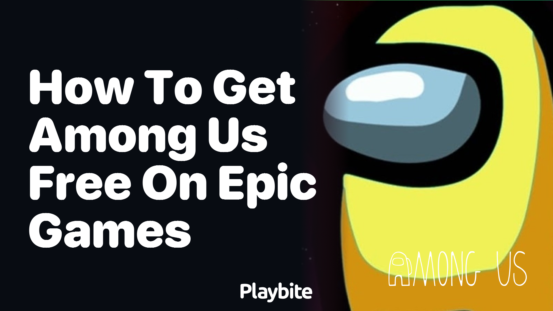 How to Get Among Us for Free on Epic Games