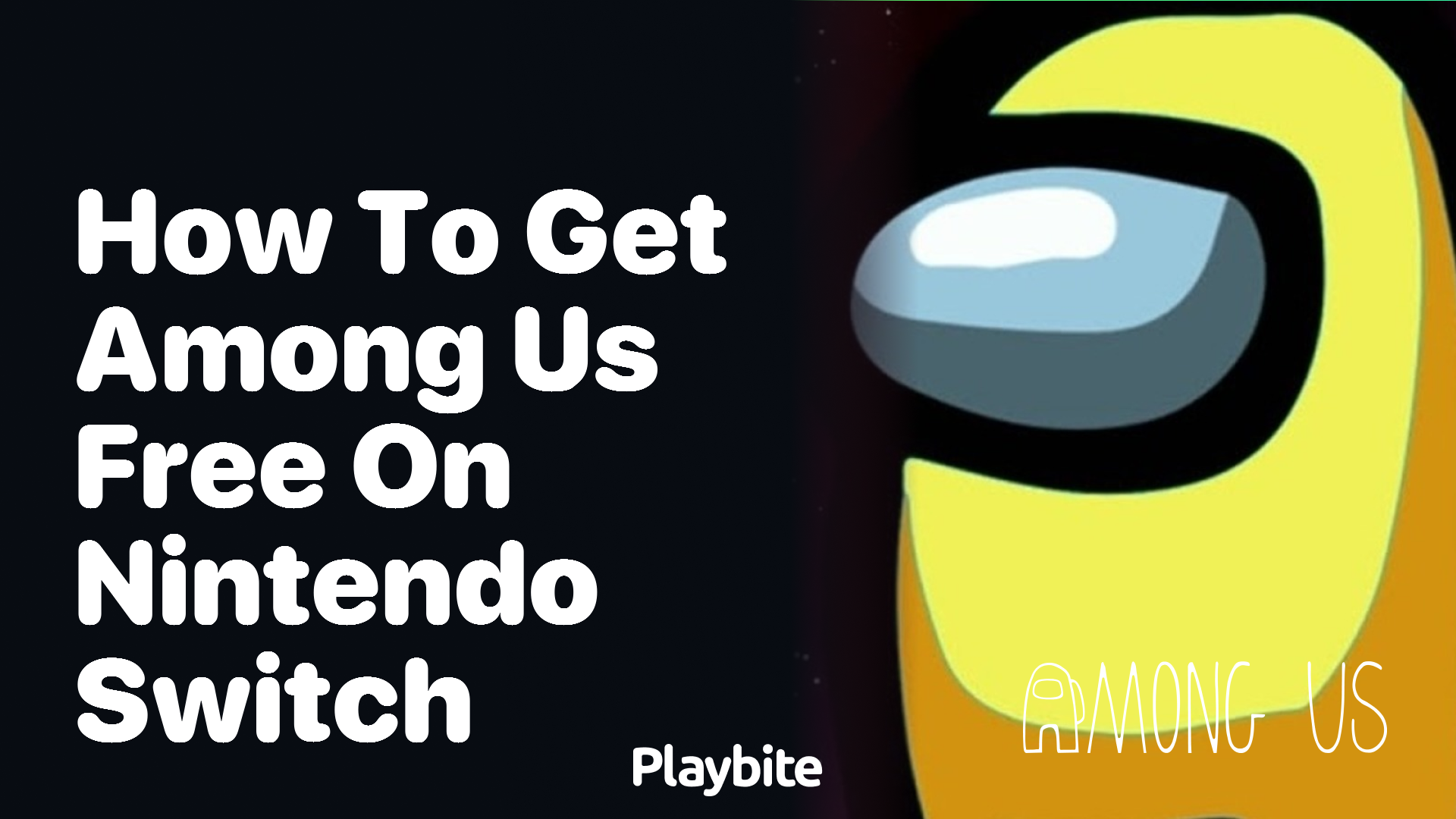 How to Get Among Us Free on Nintendo Switch