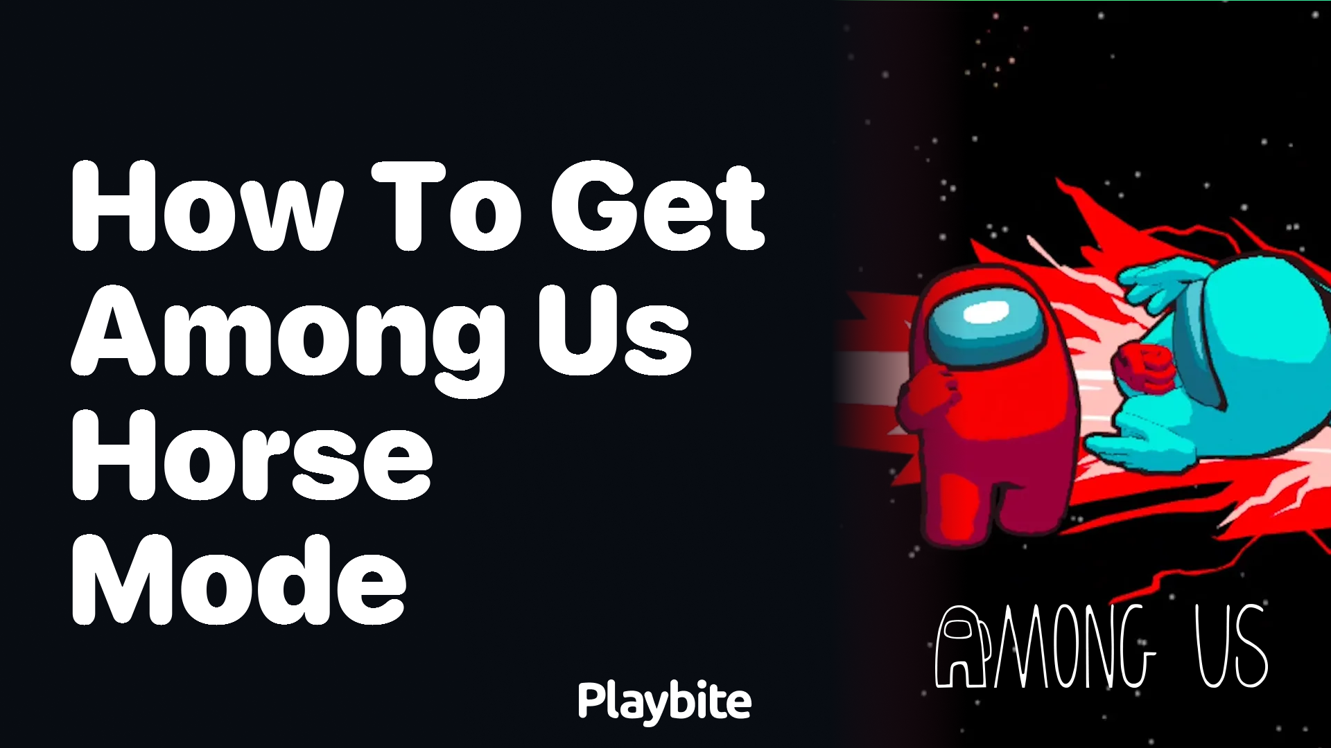 How to Get Horse Mode in Among Us