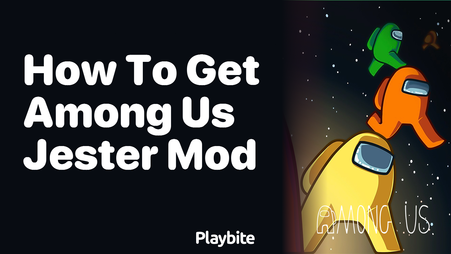How to Get the Among Us Jester Mod