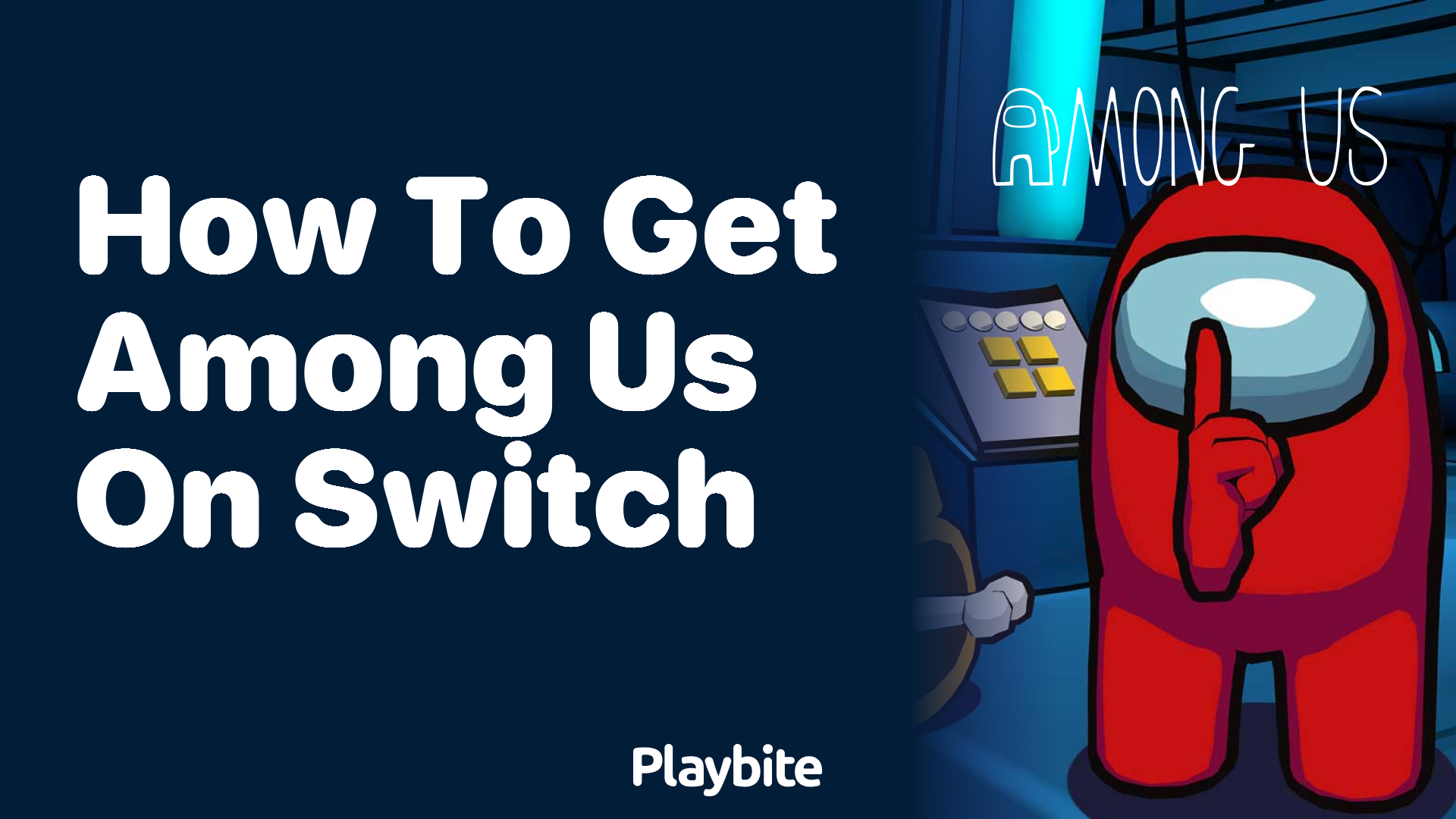 How to Get Among Us on Your Nintendo Switch