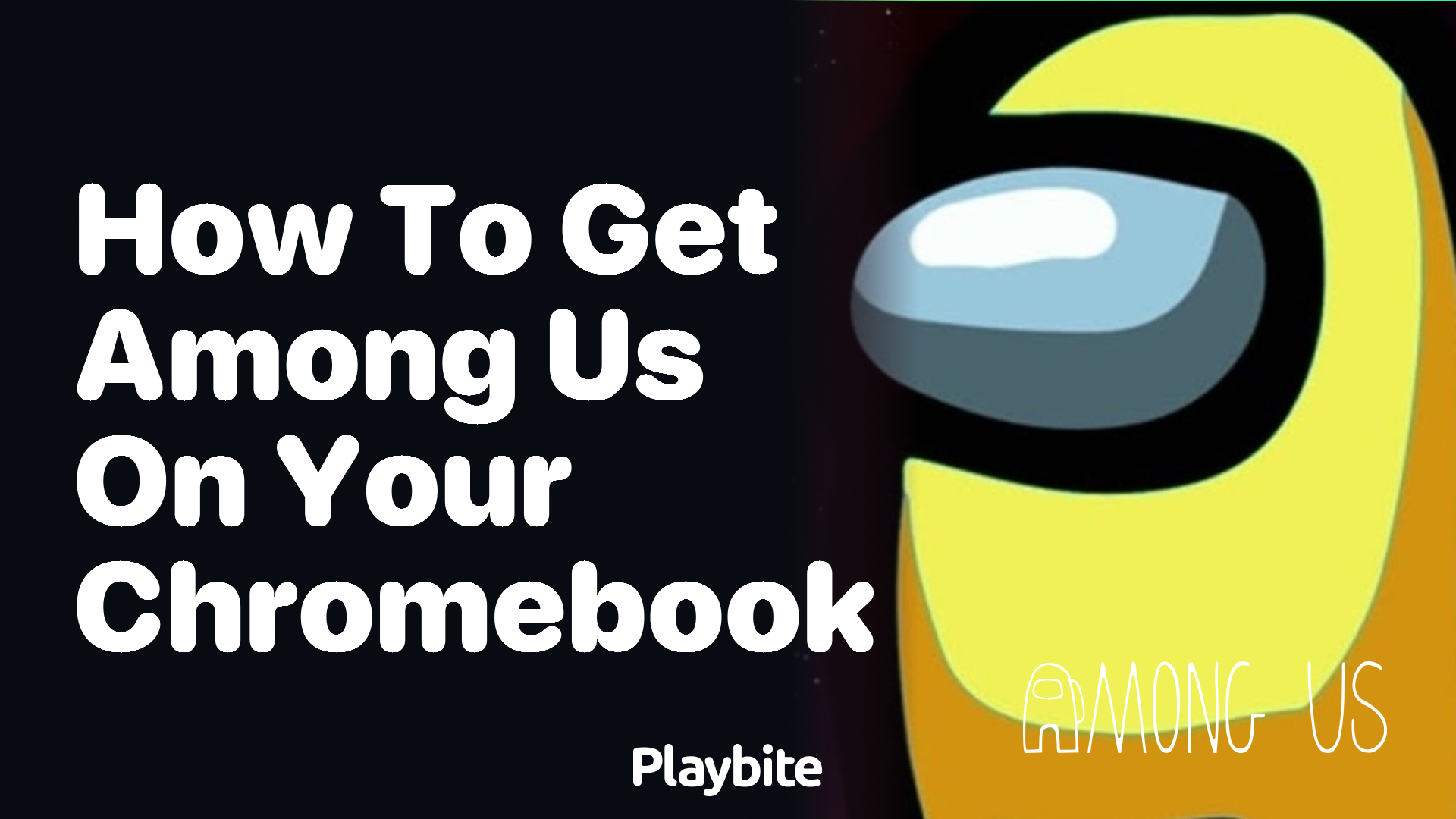 How to Get Among Us on Your Chromebook: A Quick Guide