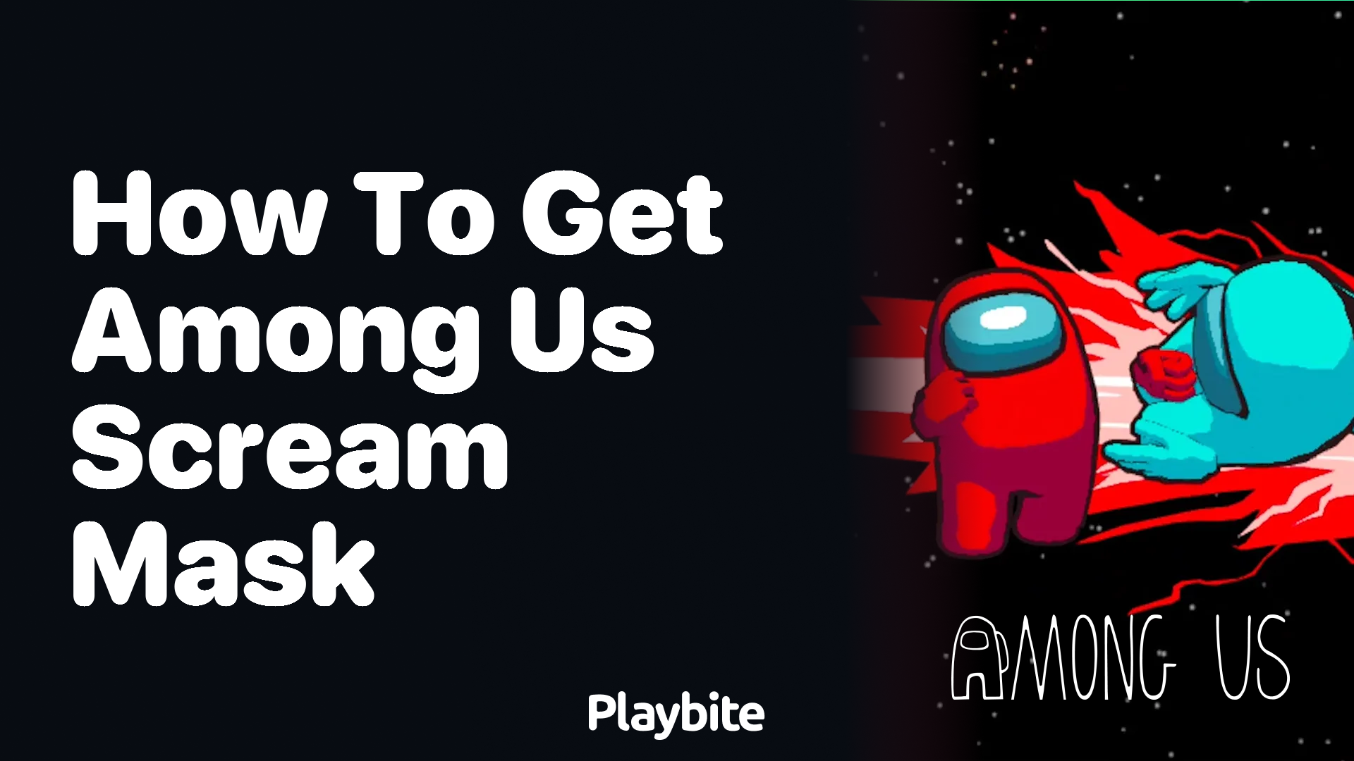 How to Get the Among Us Scream Mask