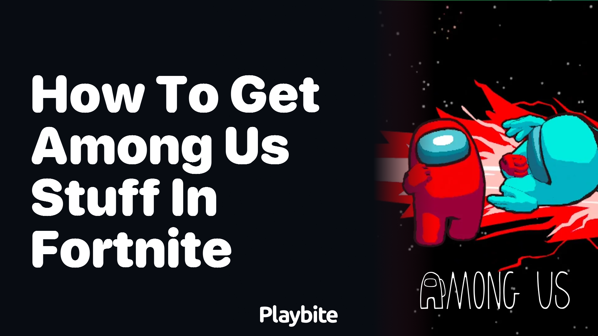 How to Get Among Us Stuff in Fortnite