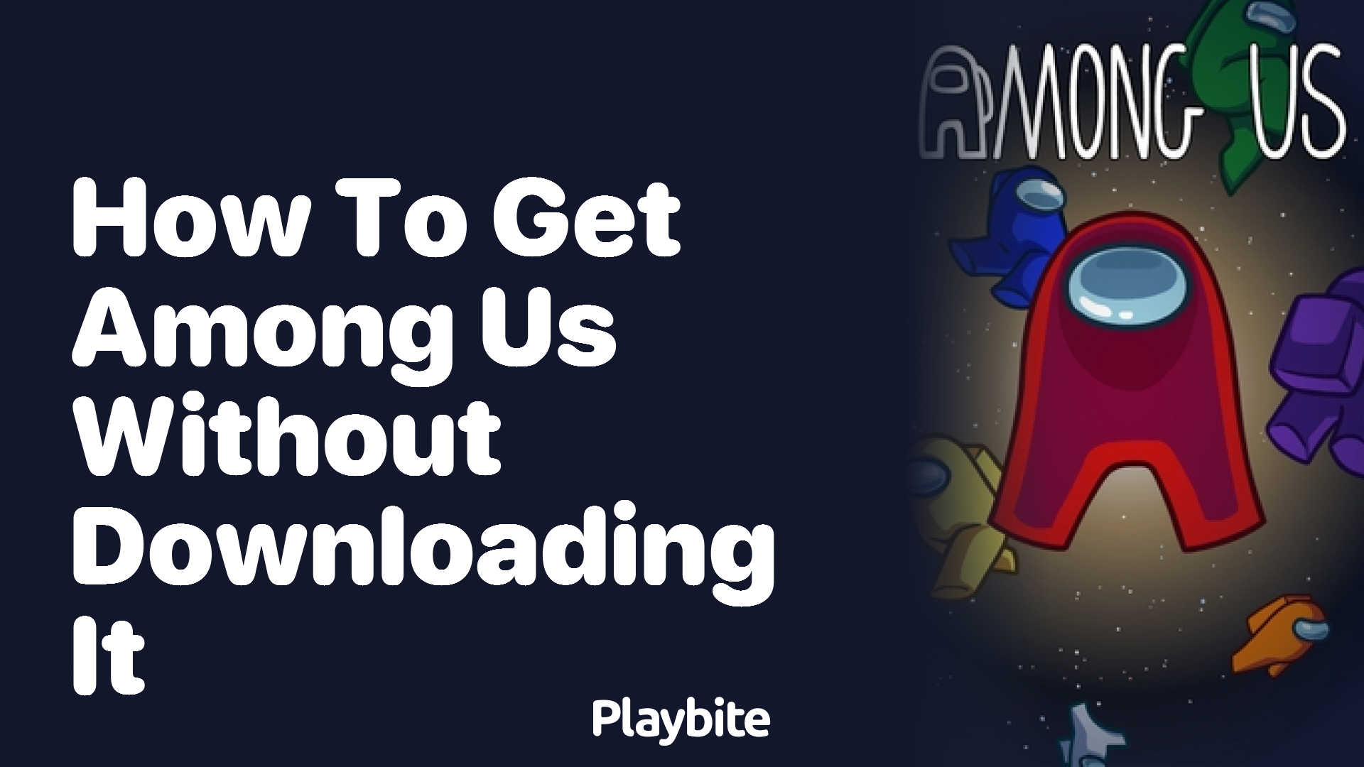 How to Play Among Us Without Downloading It: A Fun Guide