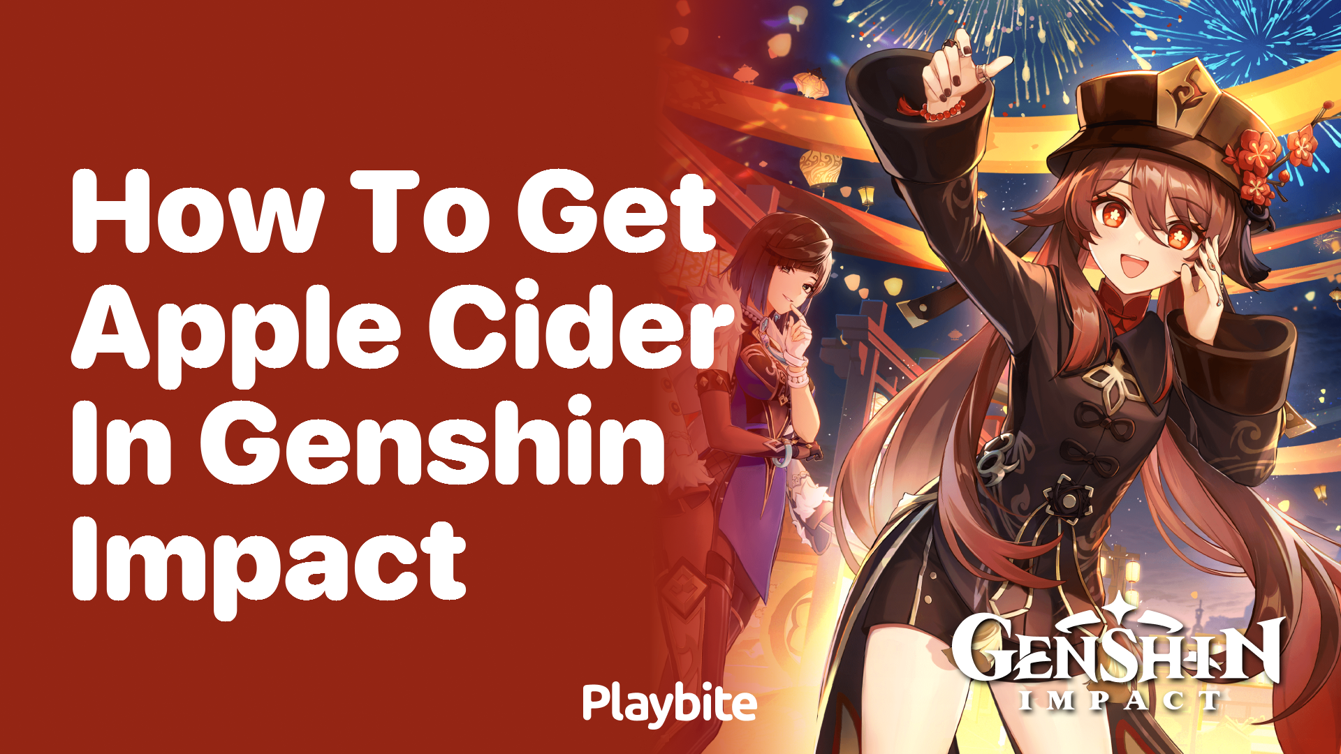 How to Get Apple Cider in Genshin Impact: A Handy Guide