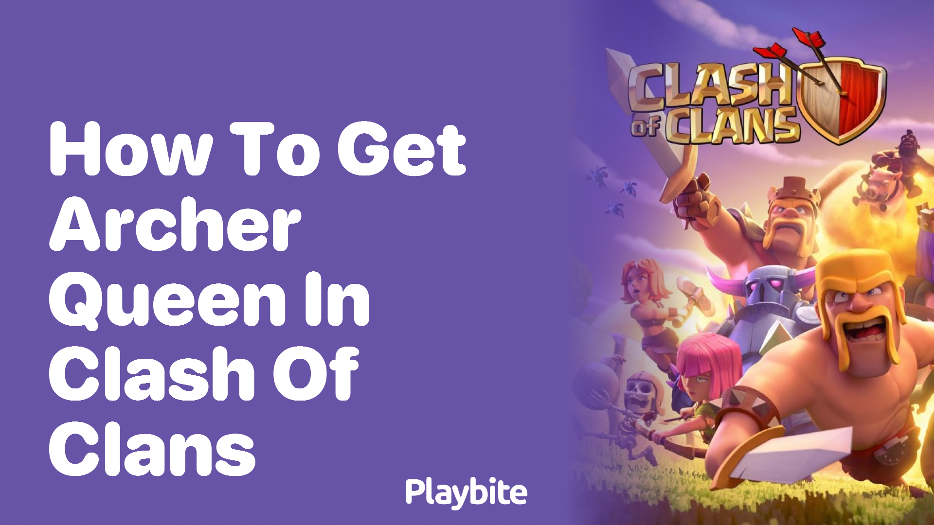 How to Get the Archer Queen in Clash of Clans
