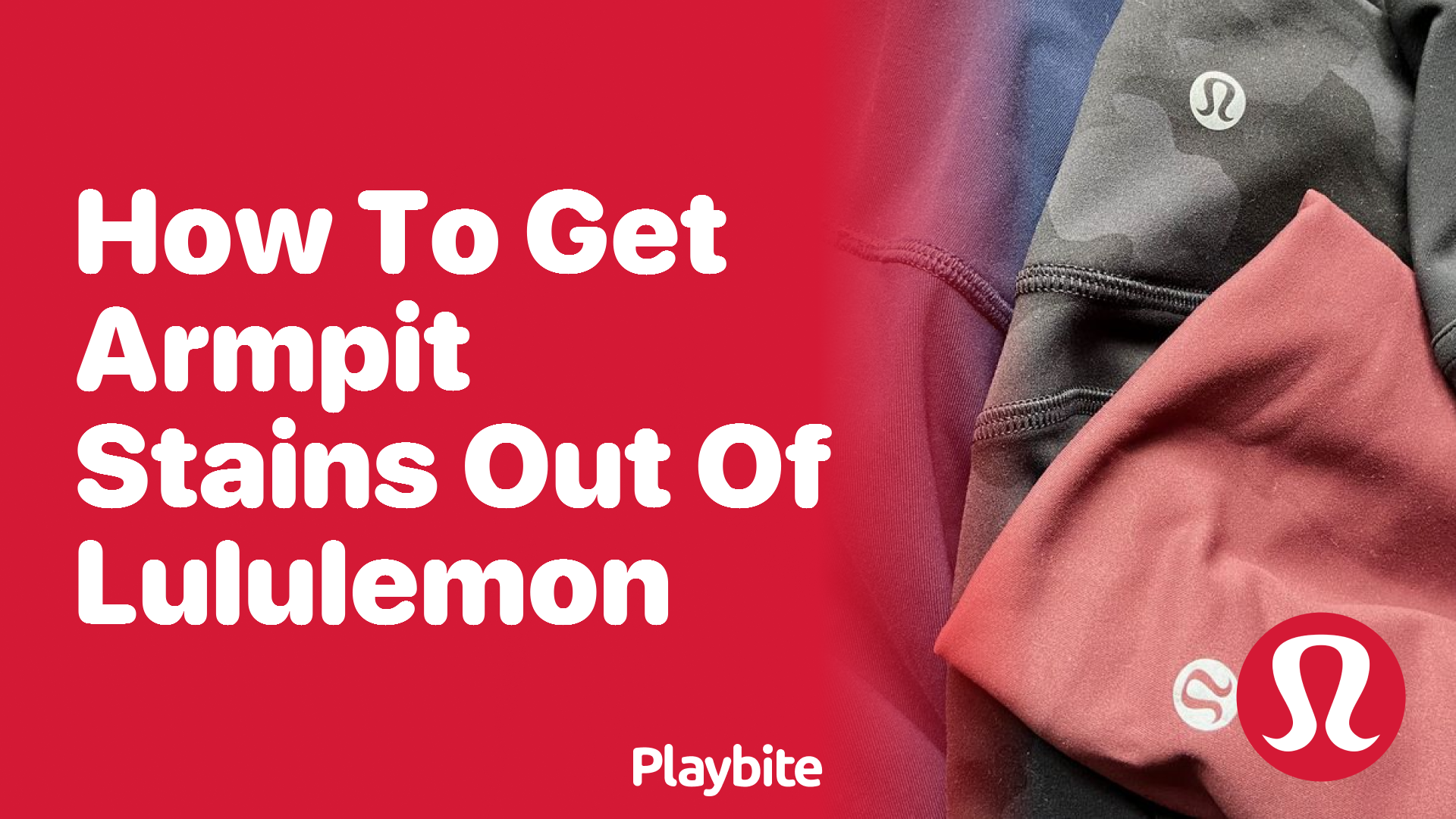 How to Get Armpit Stains Out of Lululemon