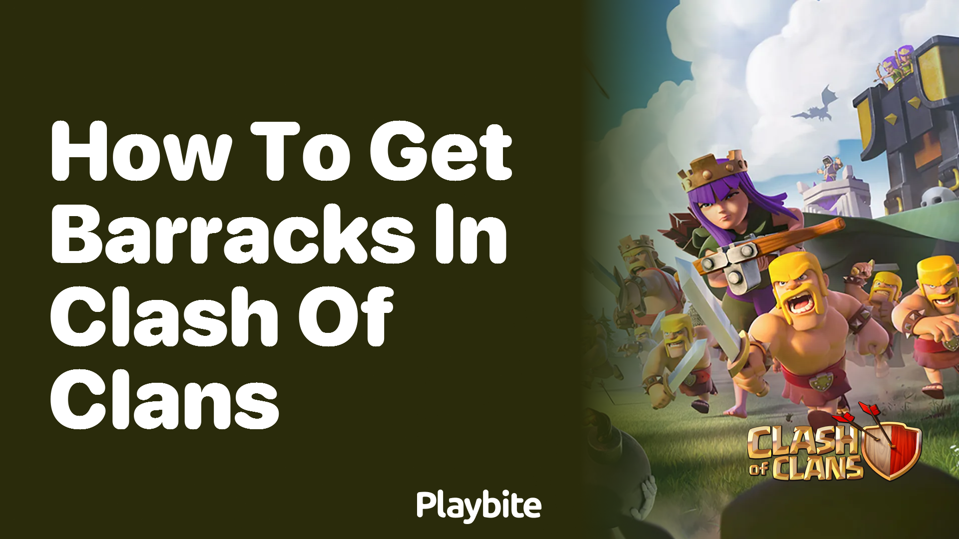 How to Get Barracks in Clash of Clans