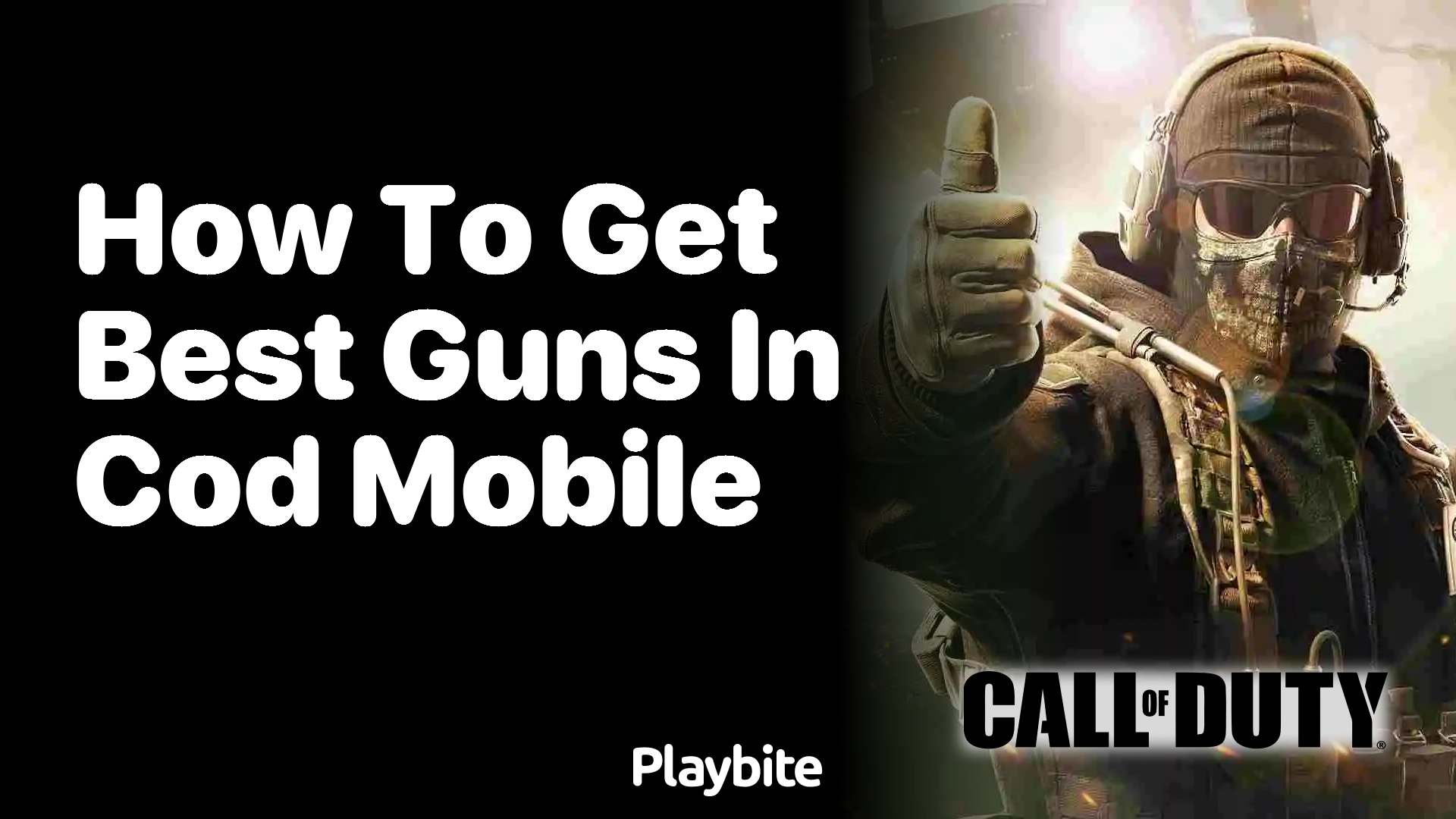 How to Get the Best Guns in COD Mobile