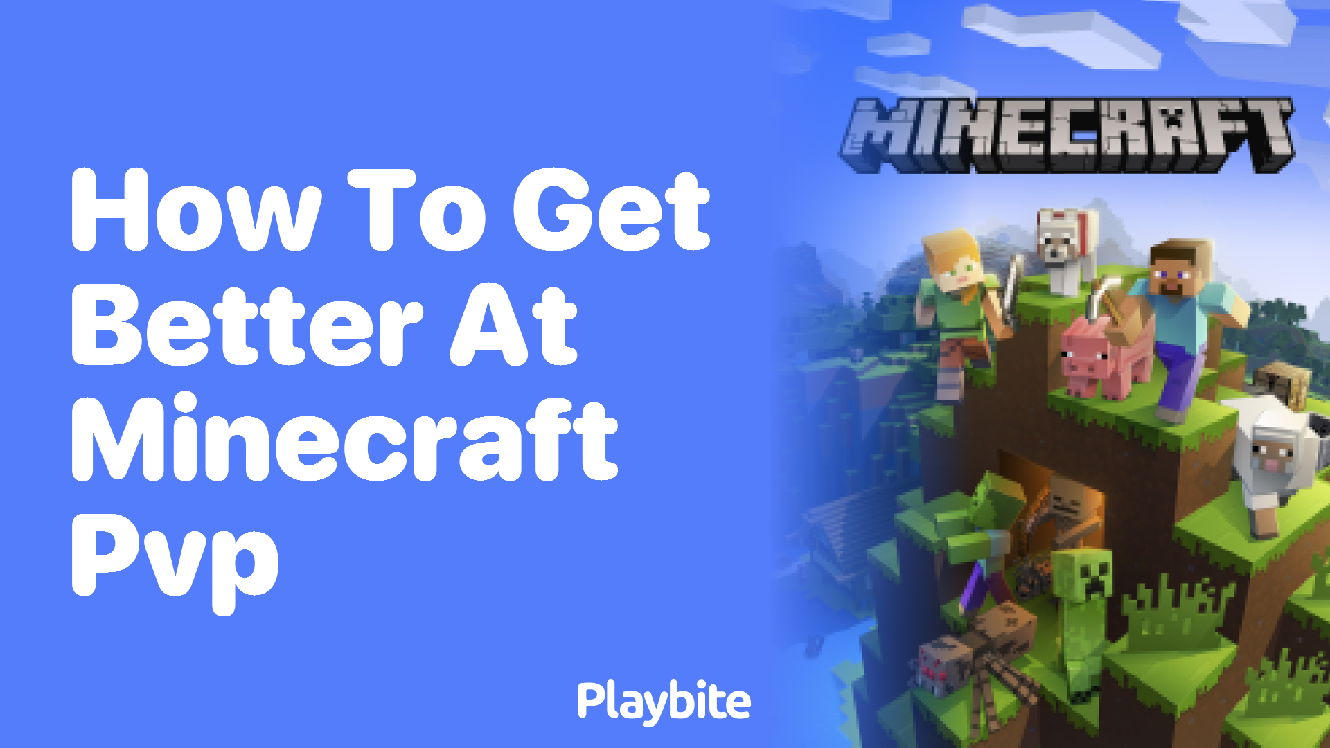 How to Get Better at Minecraft PvP