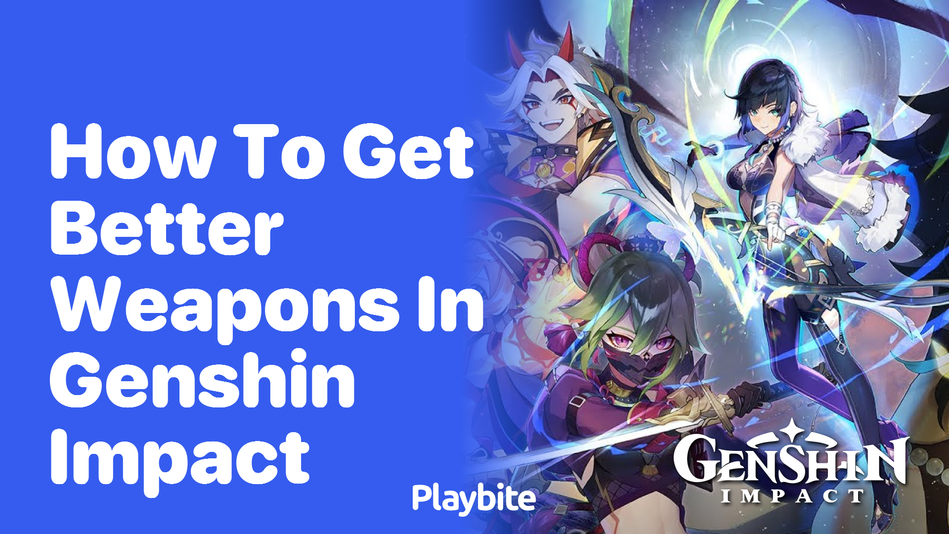 How to Get Better Weapons in Genshin Impact