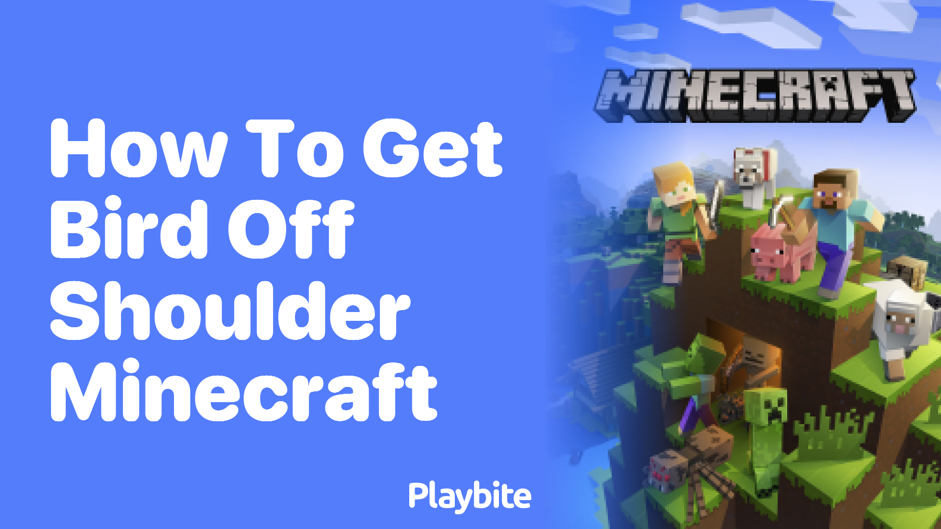 How to Get a Bird Off Your Shoulder in Minecraft