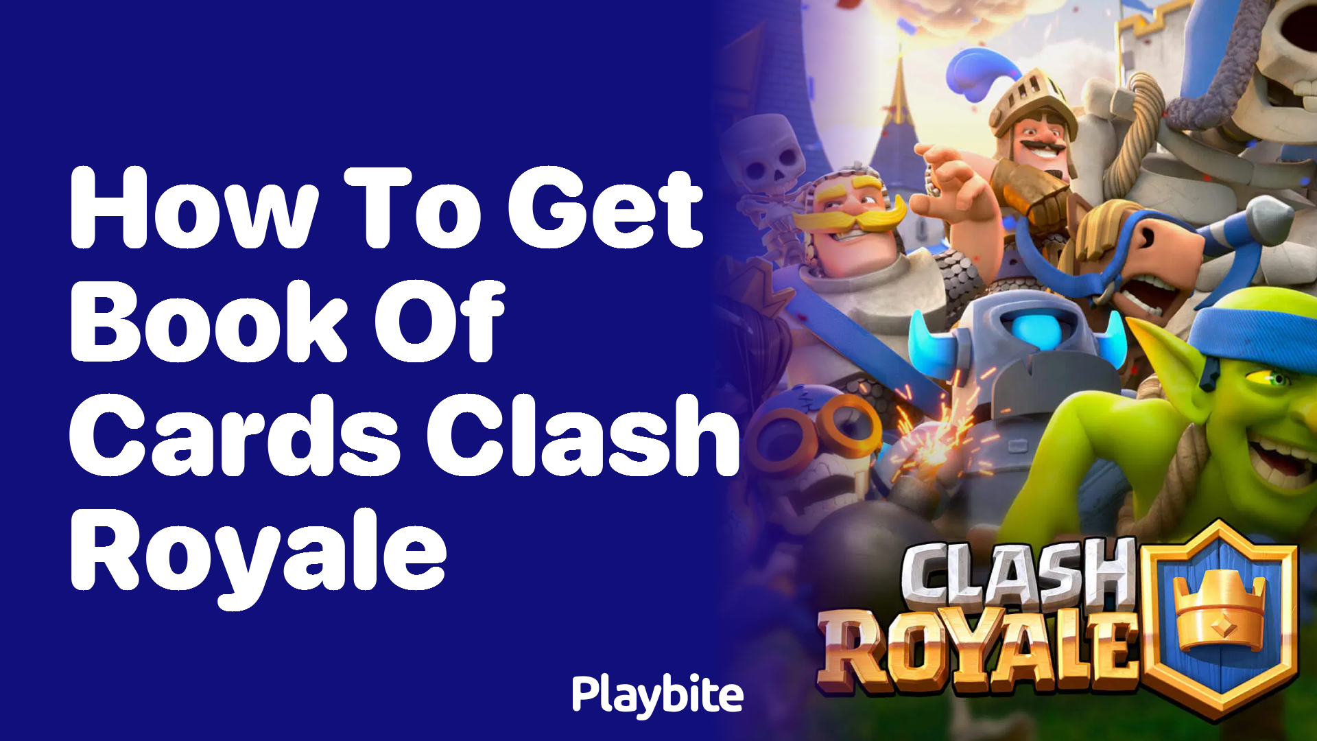 How to Get Book of Cards in Clash Royale