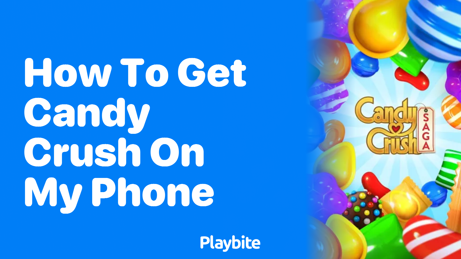 How to Download Candy Crush on Your Phone