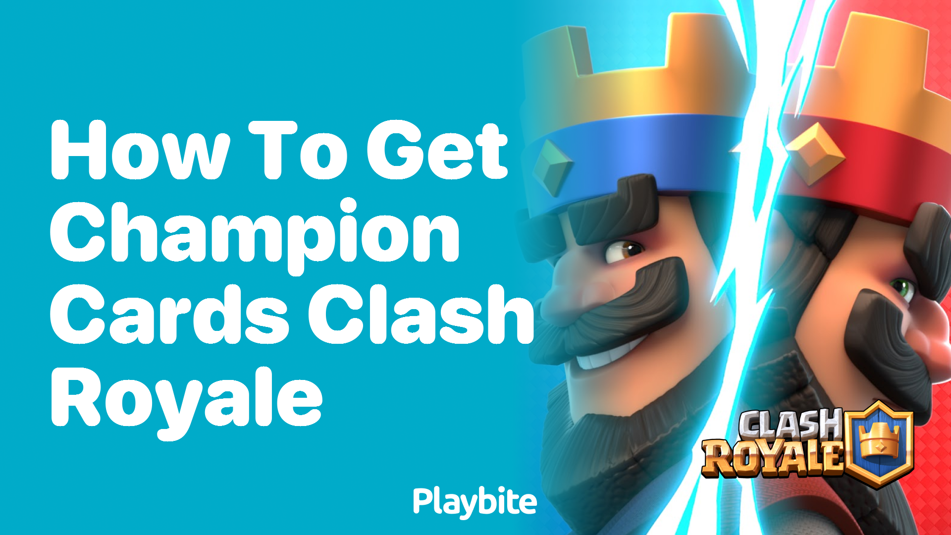 How to Get Champion Cards in Clash Royale Playbite